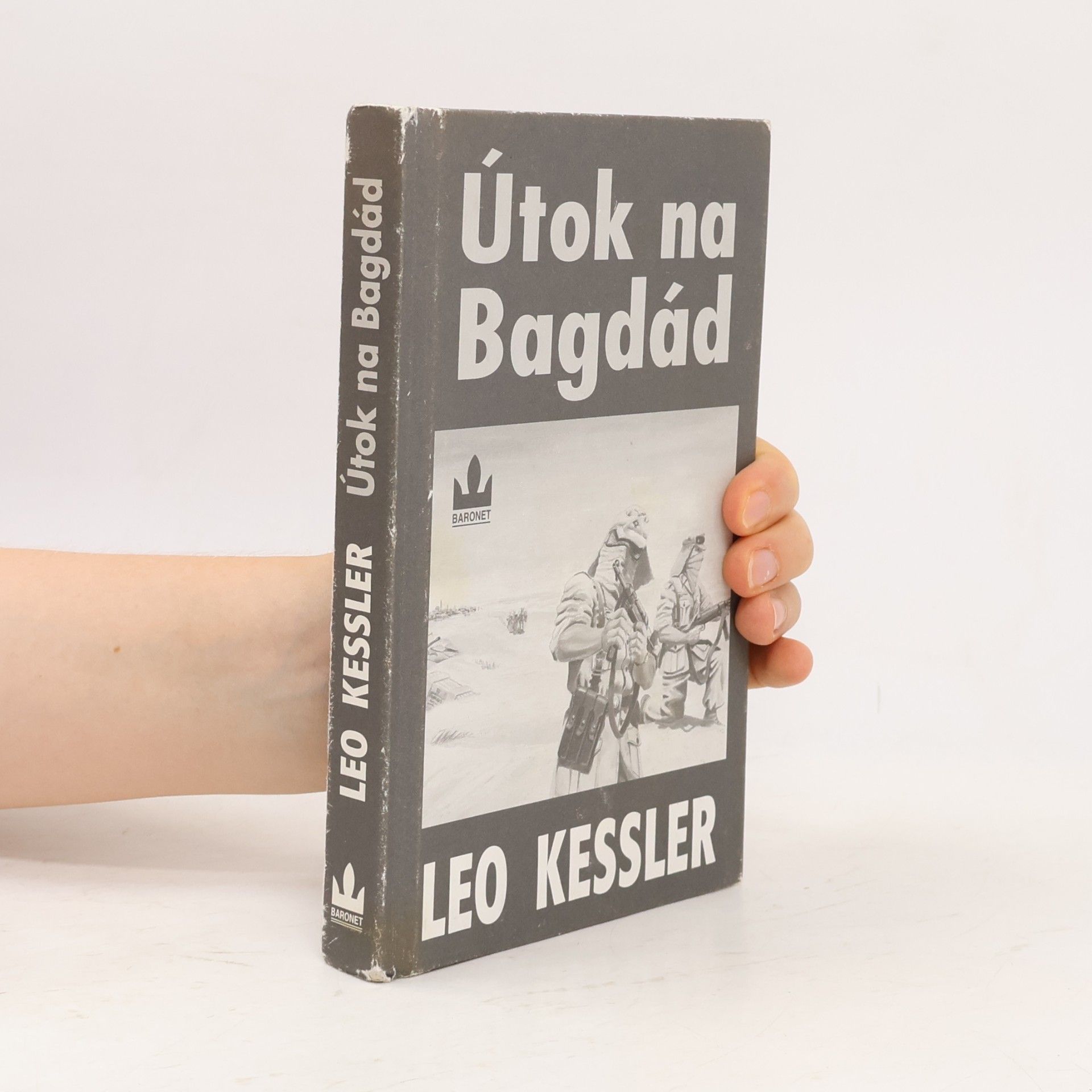 Bohumil Neumann Útok na Bagdád. Z historie pluku SS Wotan