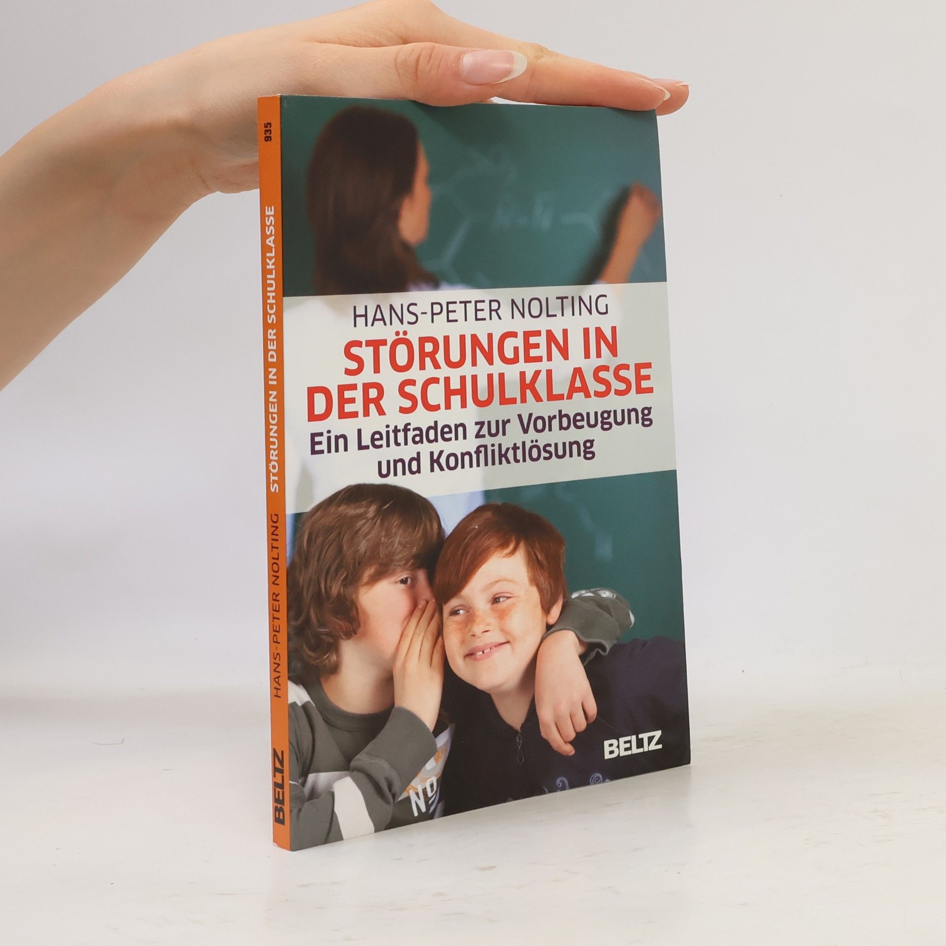 Hans Peter Nolting Störungen in der Schulklasse