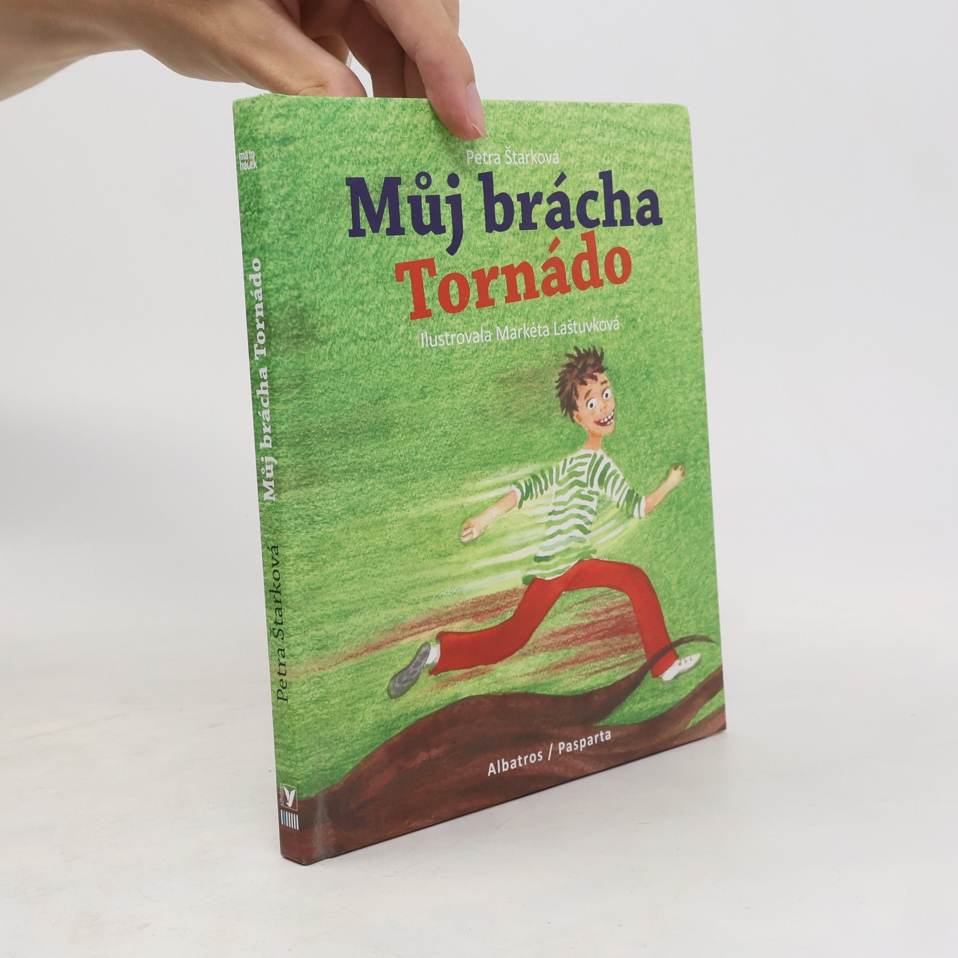 Petra Štarková Můj brácha Tornádo