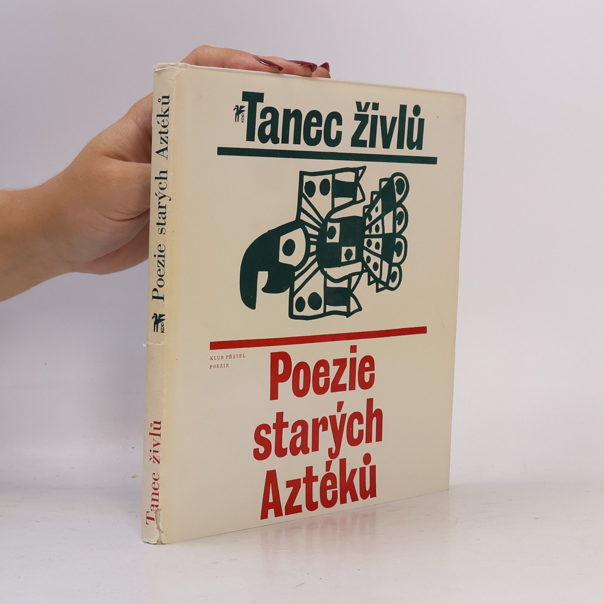 Vladimír Mikeš Tanec živlů. Poezie starých Aztéků