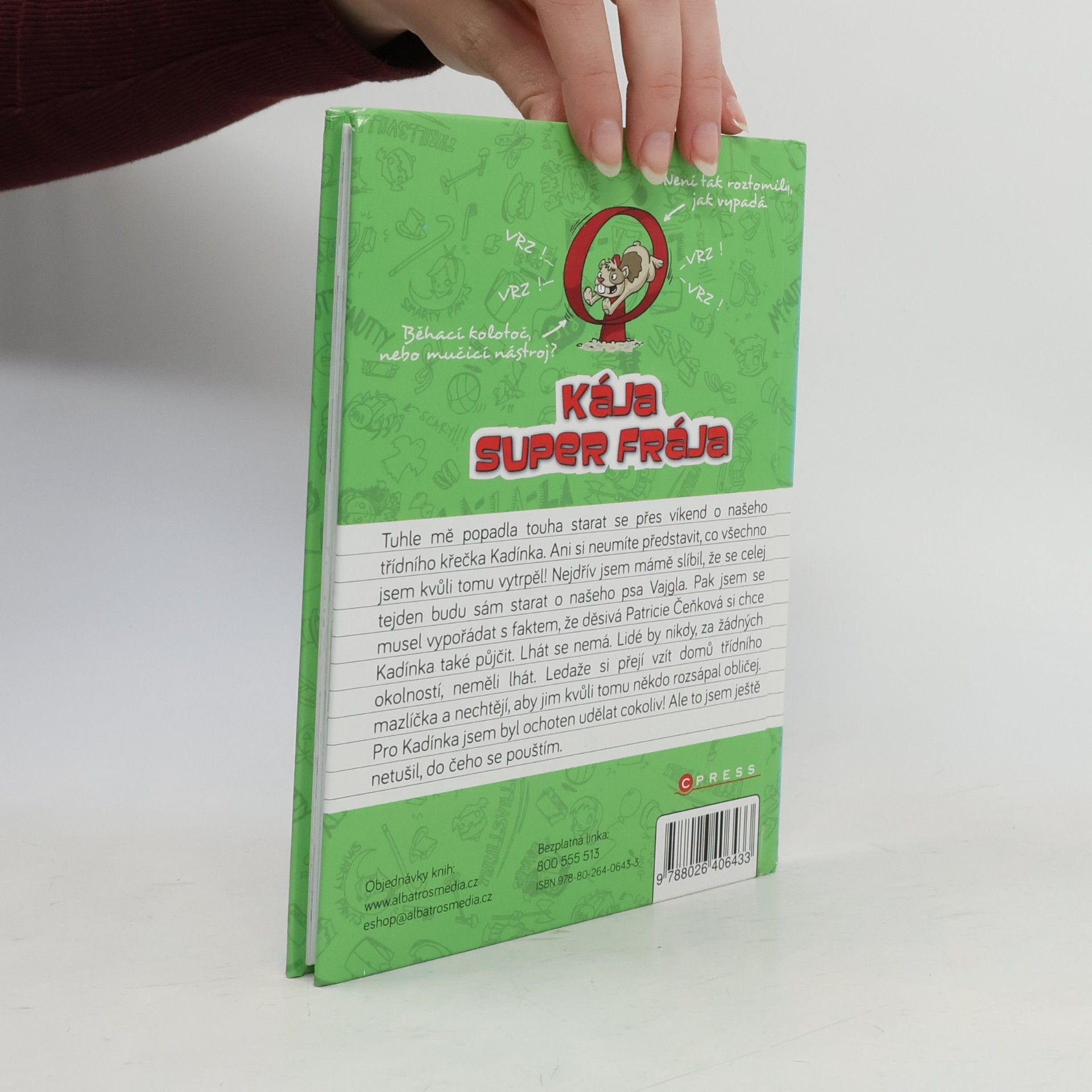 D. L. Debra L. Green Kája, super frája. Čtyřnozí kamarádi