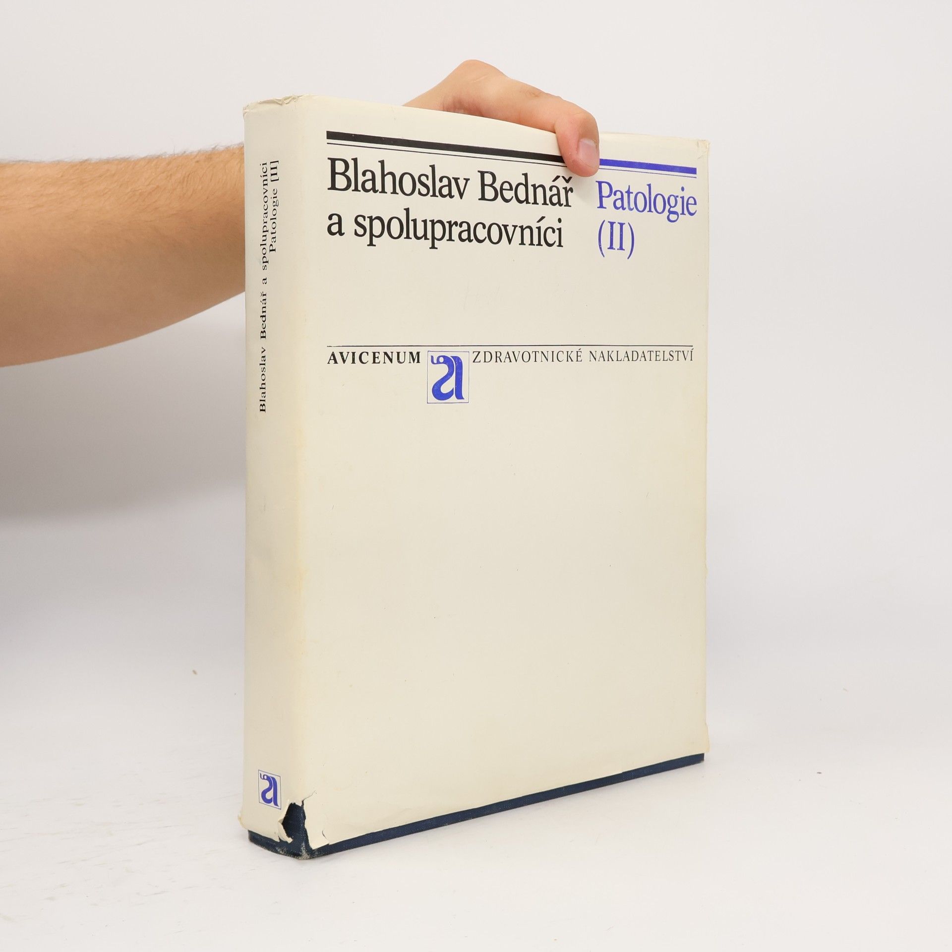 Blahoslav Bednář Patologie II