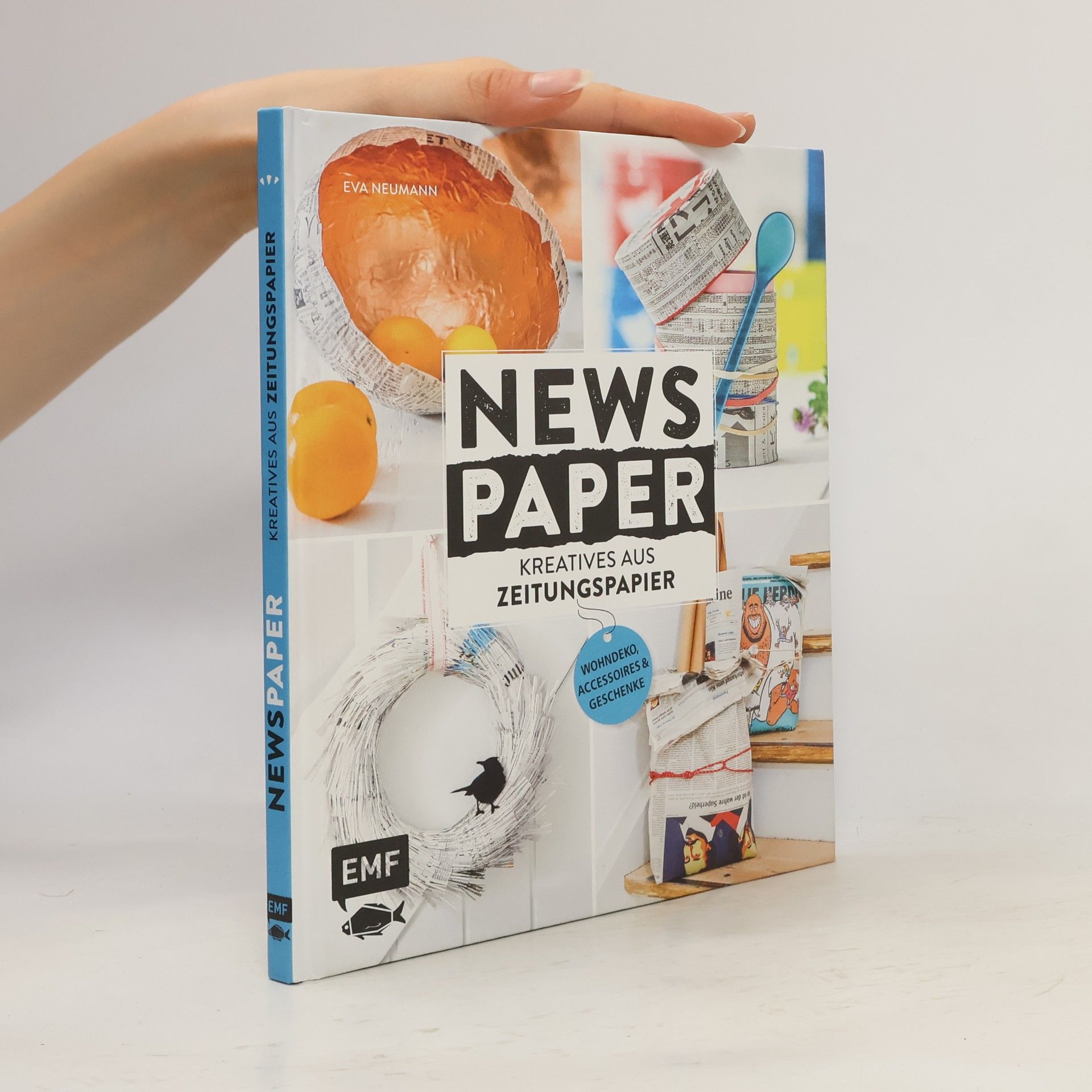 Eva Schneider (Neumann) Newspaper - Kreatives aus Zeitungspapier