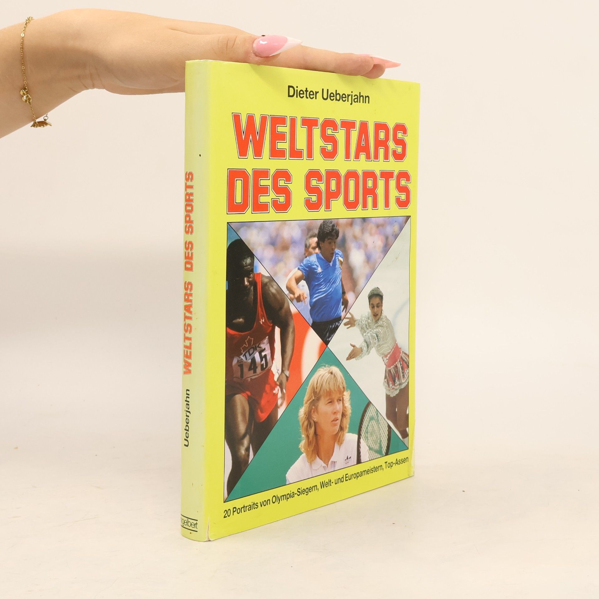 Dieter Ueberjahn Weltstars des Sports