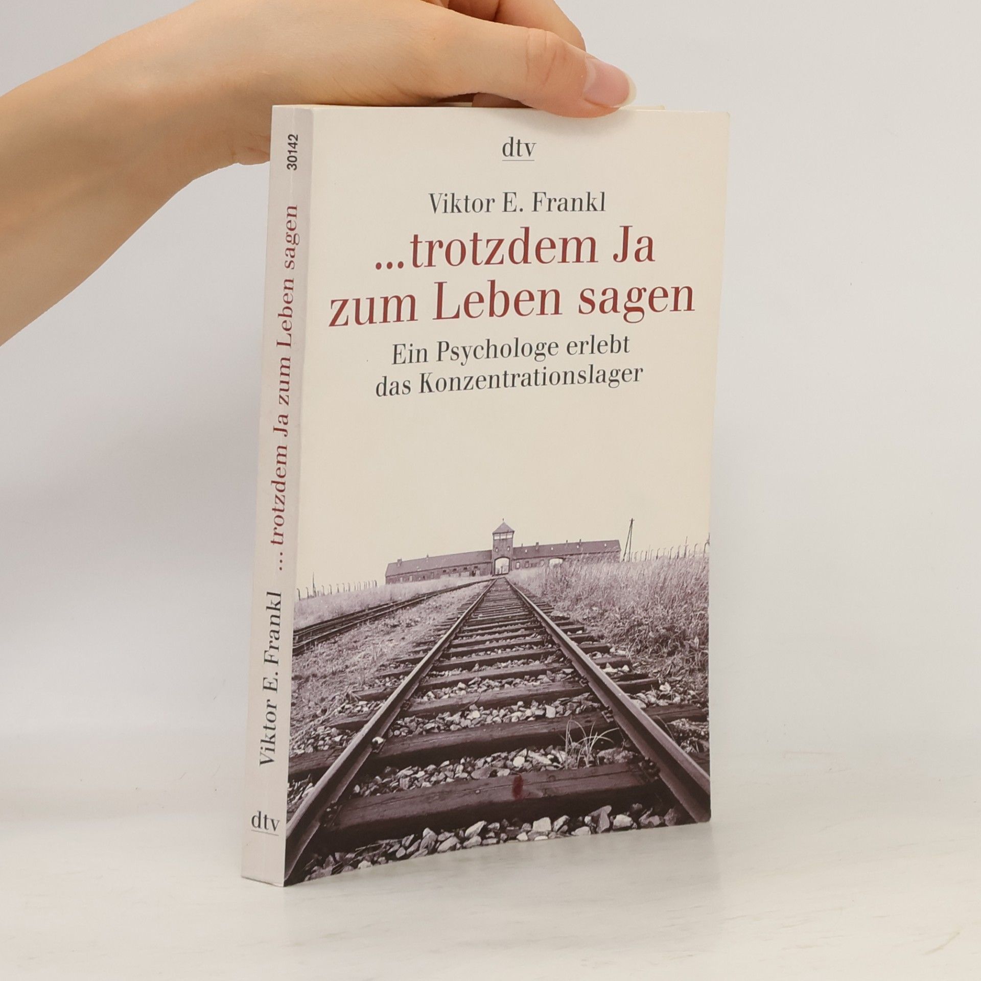Viktor Emil Frankl ... trotzdem Ja zum Leben sagen