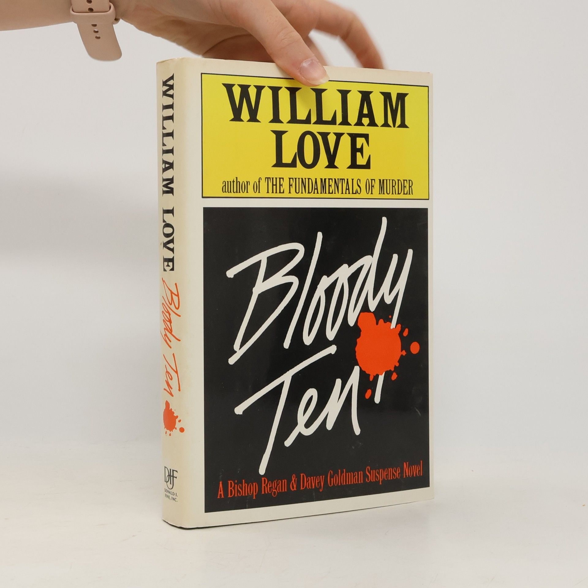 William F. Love Bloody Ten
