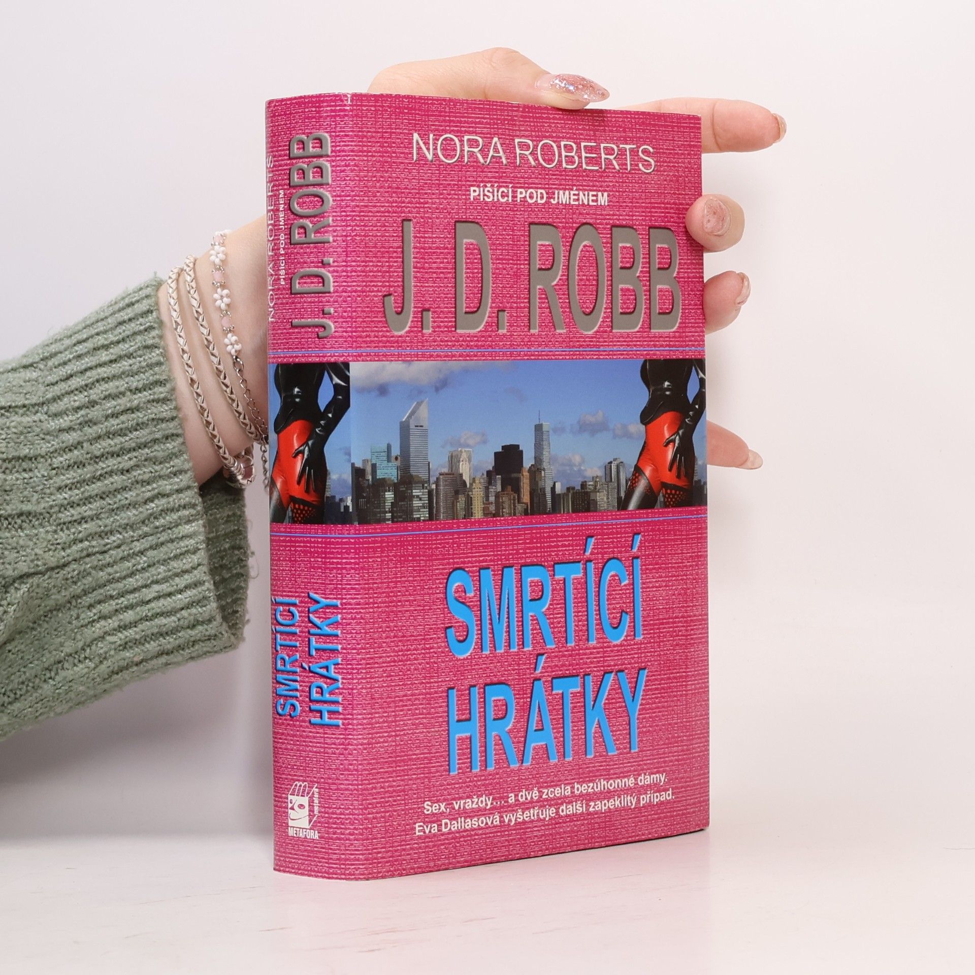 Nora Roberts Smrtící hrátky