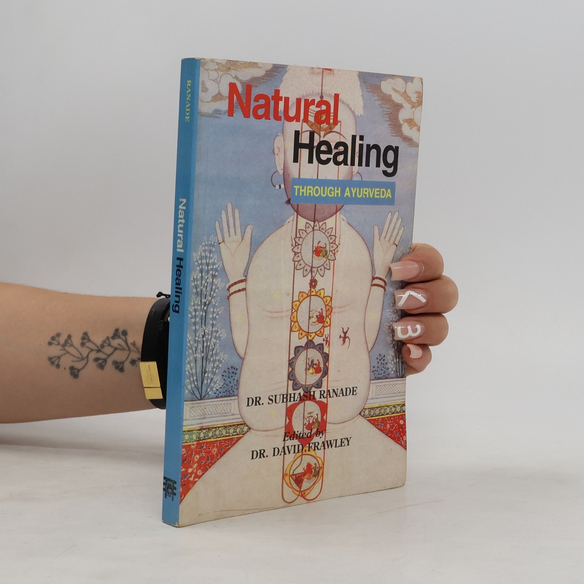 Subhash Ranade Natural Healing Through Ayurveda