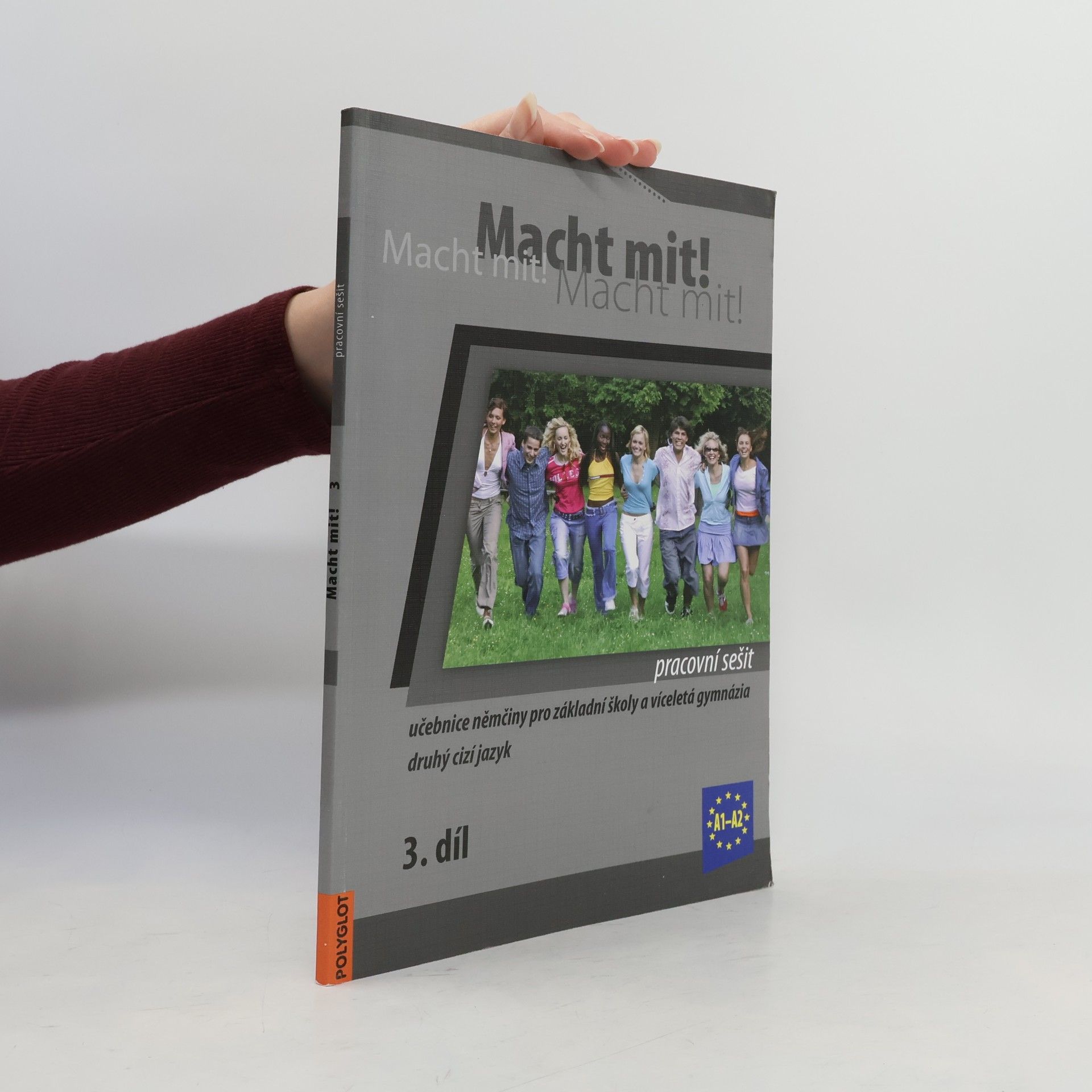 Macht mit! 3. /A1-A2/ - Pracovní sešit