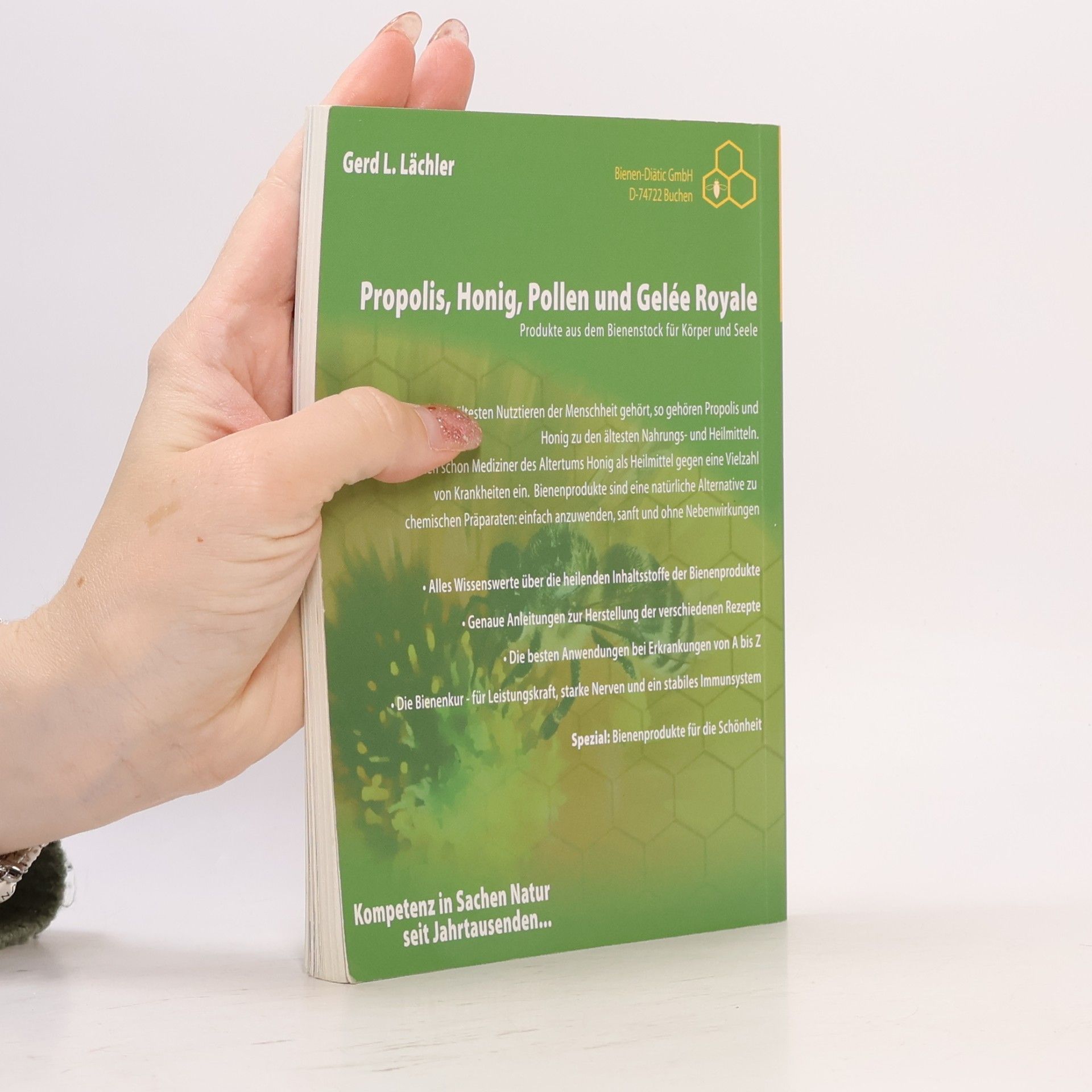 Gerd L. Lächler Natürliche Gesundheit mit Propolis & Co.