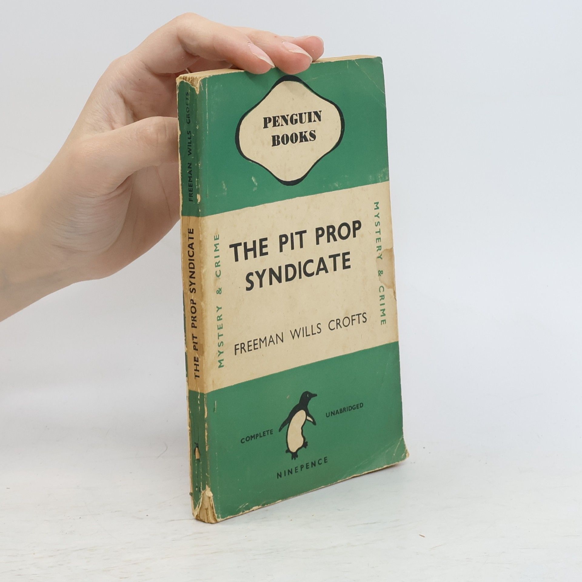 Freeman Wills Crofts The Pit Prop Syndicate