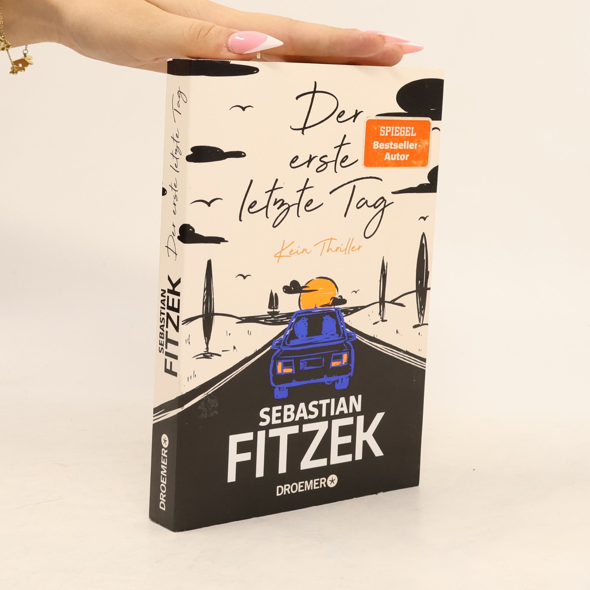 Sebastian Fitzek Der erste letzte Tag