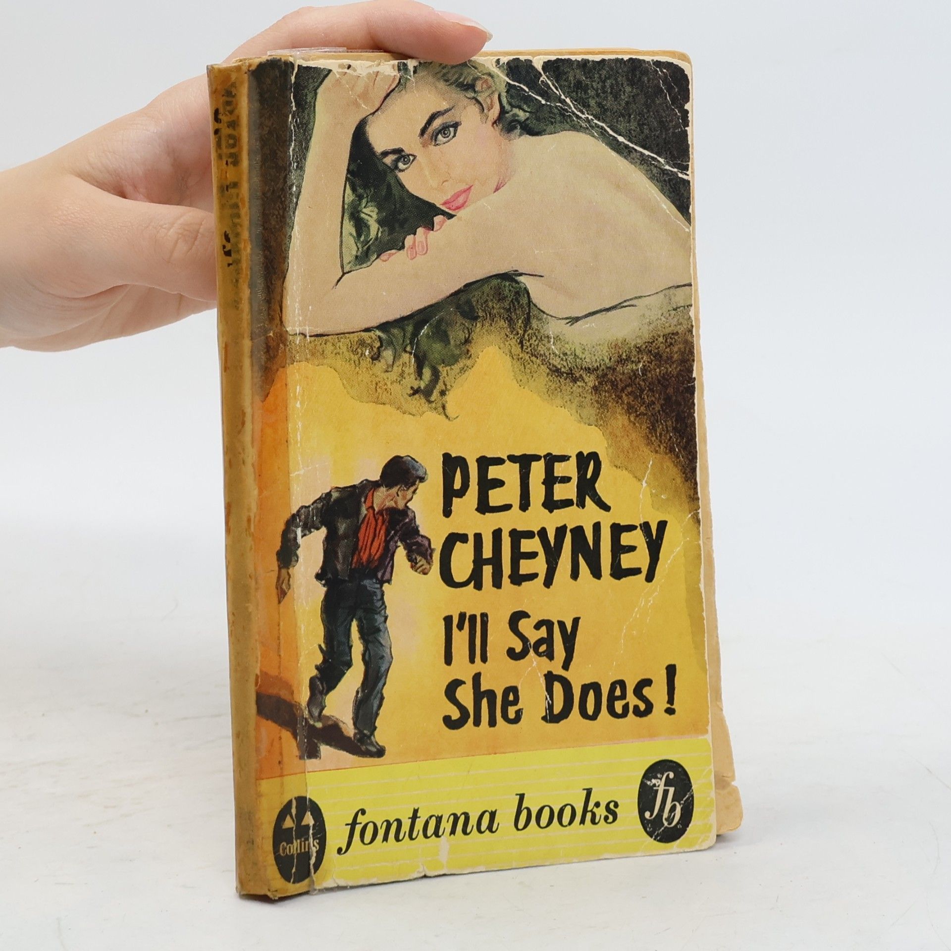 Peter Cheyney I'll Say She Does!