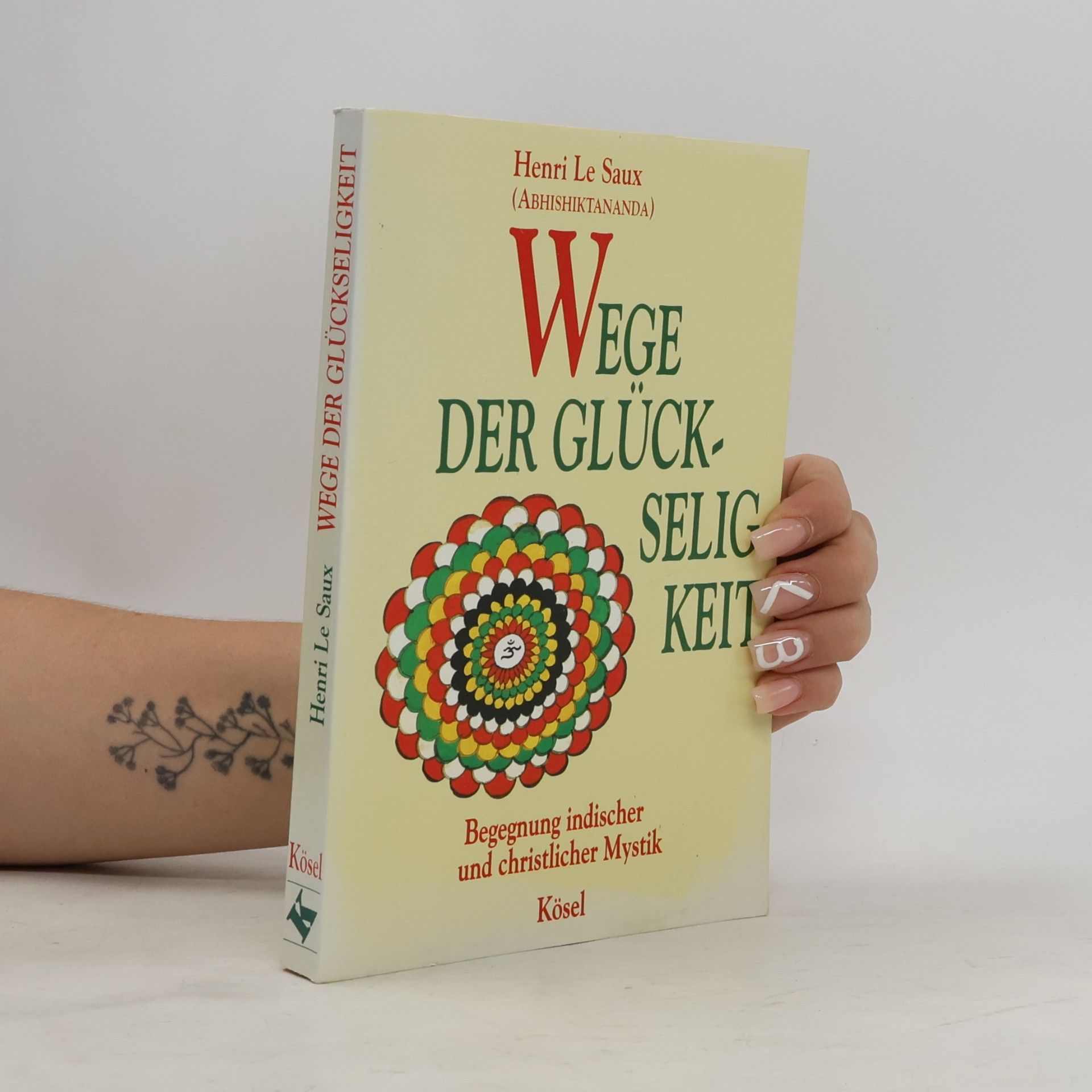 Abhishiktananda Wege der Glückseligkeit