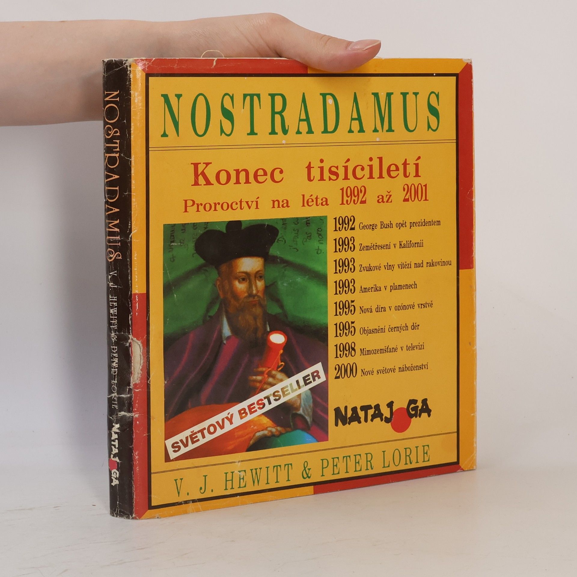 Nostradamus Nostradamus - konec tisíciletí. Proroctví na léta 1992 až 2001