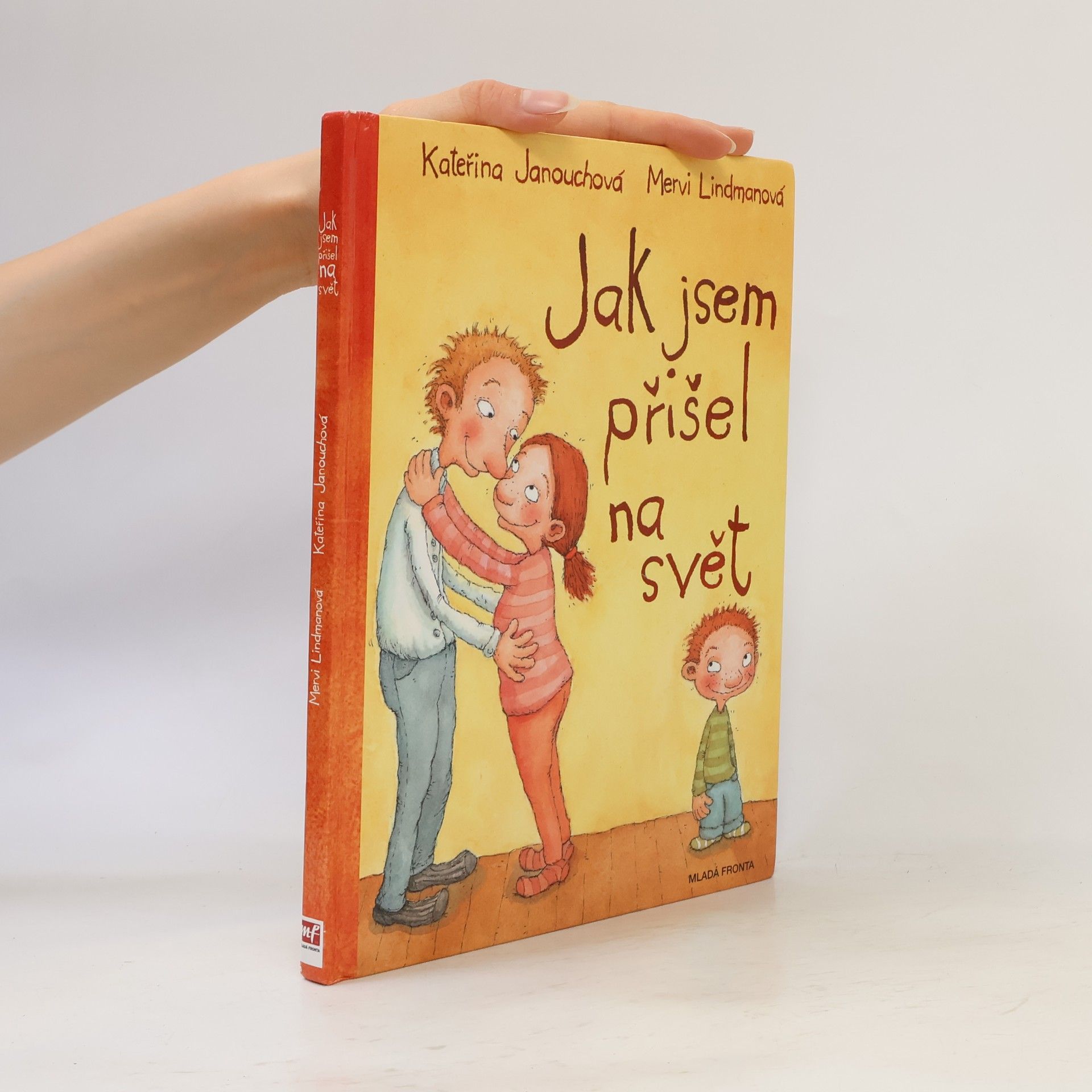 Katerina Janouch Jak jsem přišel na svět