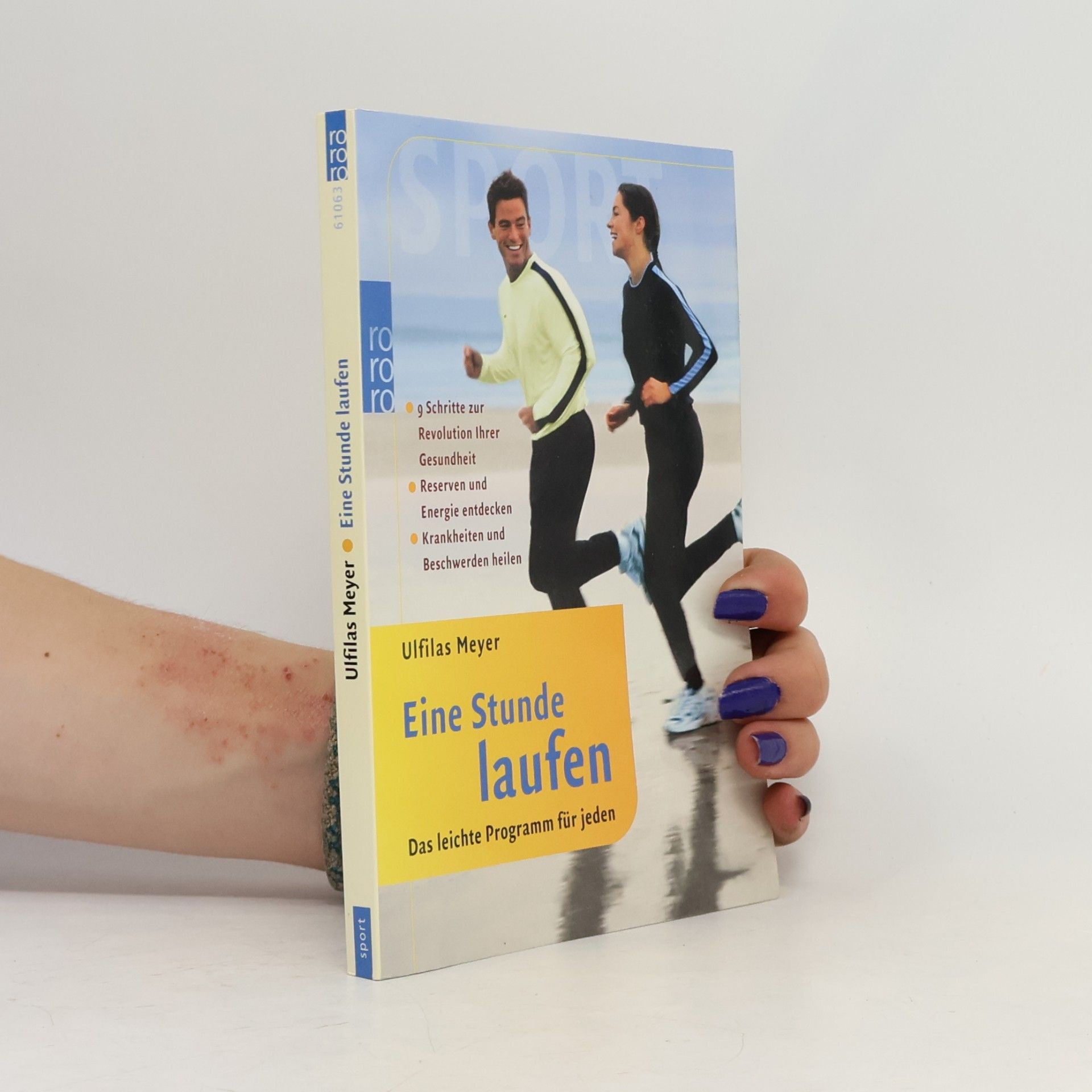Ulfilas Meyer Eine Stunde laufen