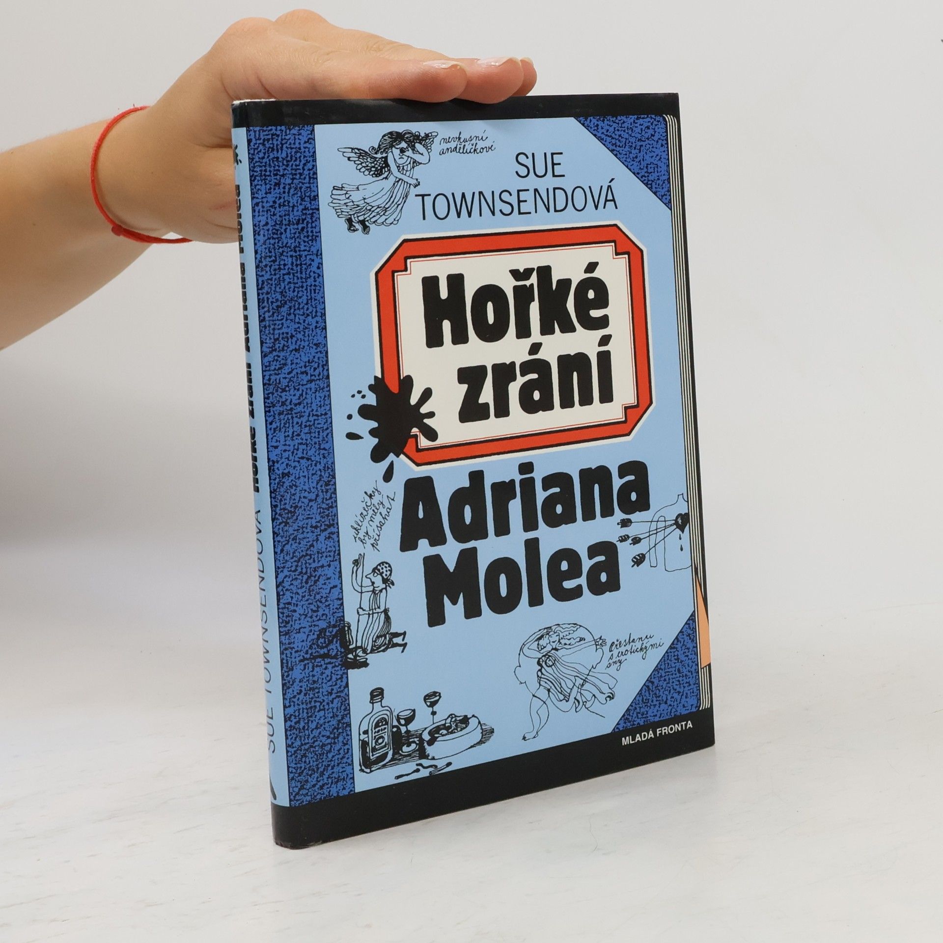 Sue Townsend Hořké zrání Adriana Molea
