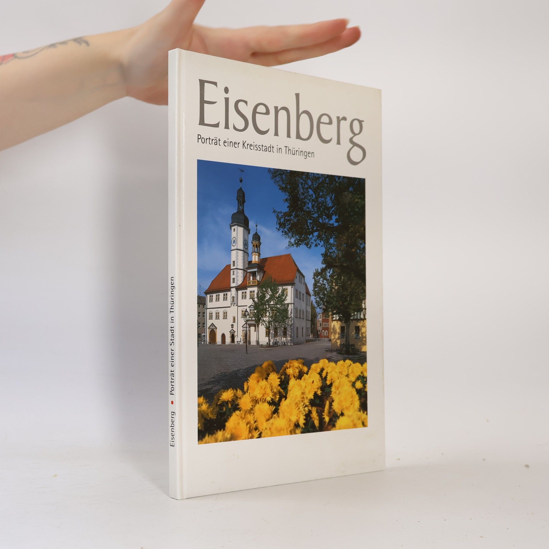 Eisenberg - Porträt einer Kreisstadt in Thüringen