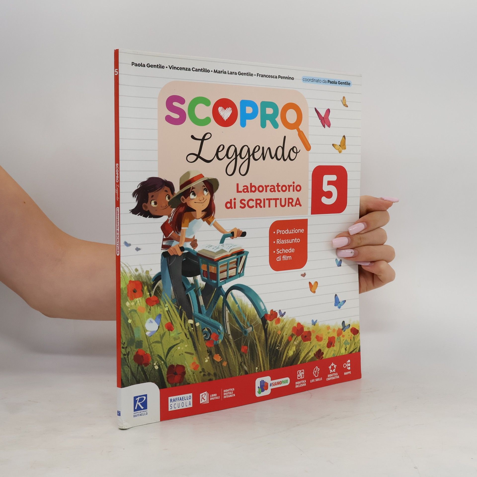Paola Gentile Scopro leggendo: Laboratorio di scrittura 5