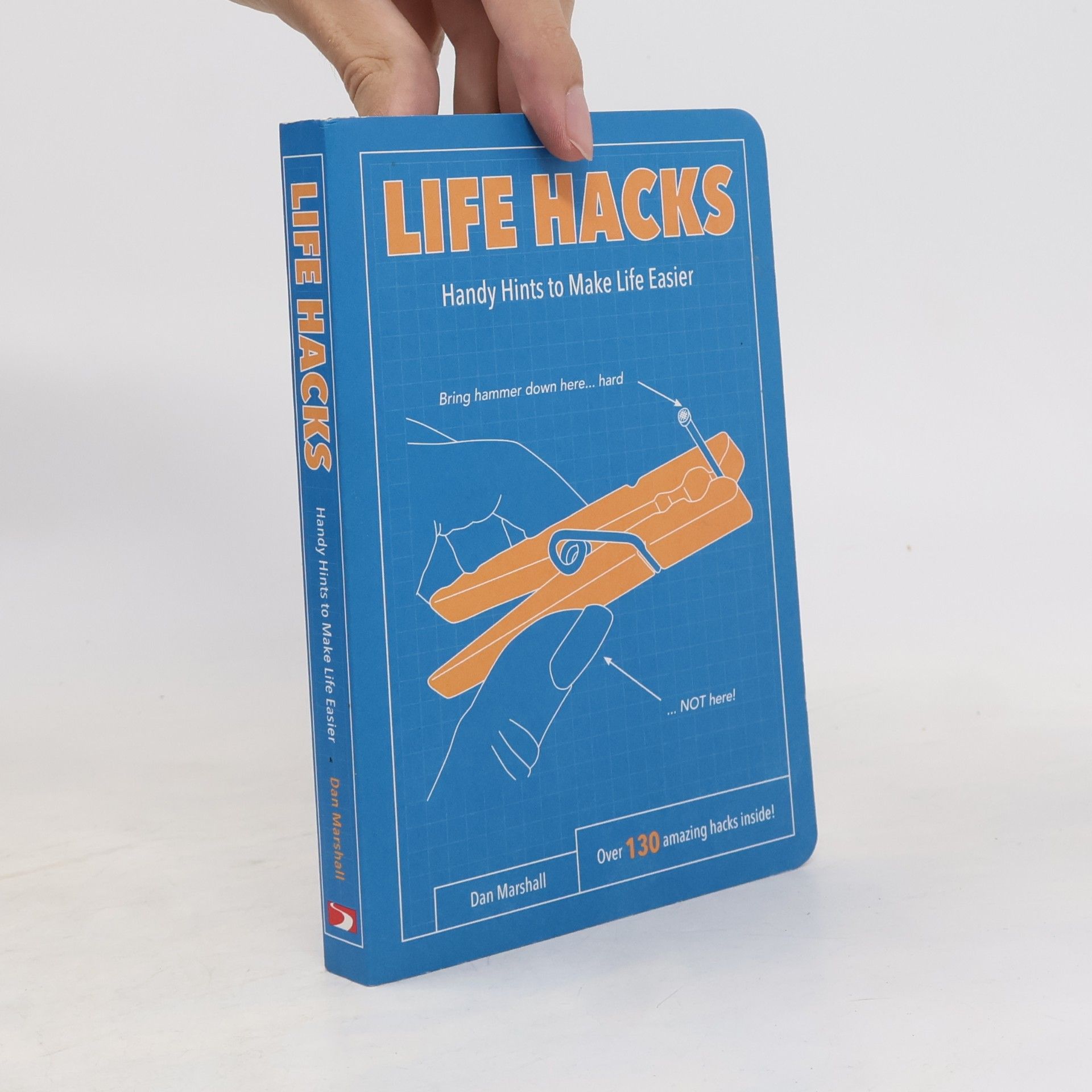 Dan Marshall Life Hacks