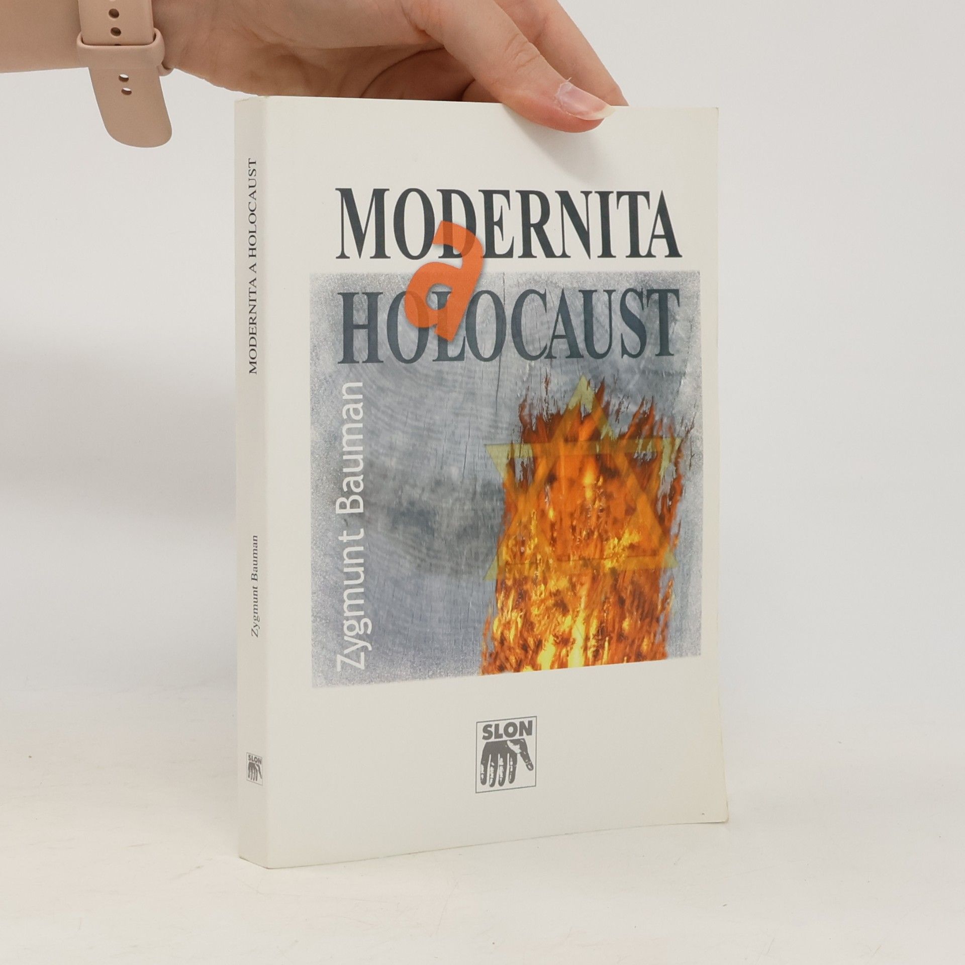 Zygmunt Bauman Modernita a holocaust
