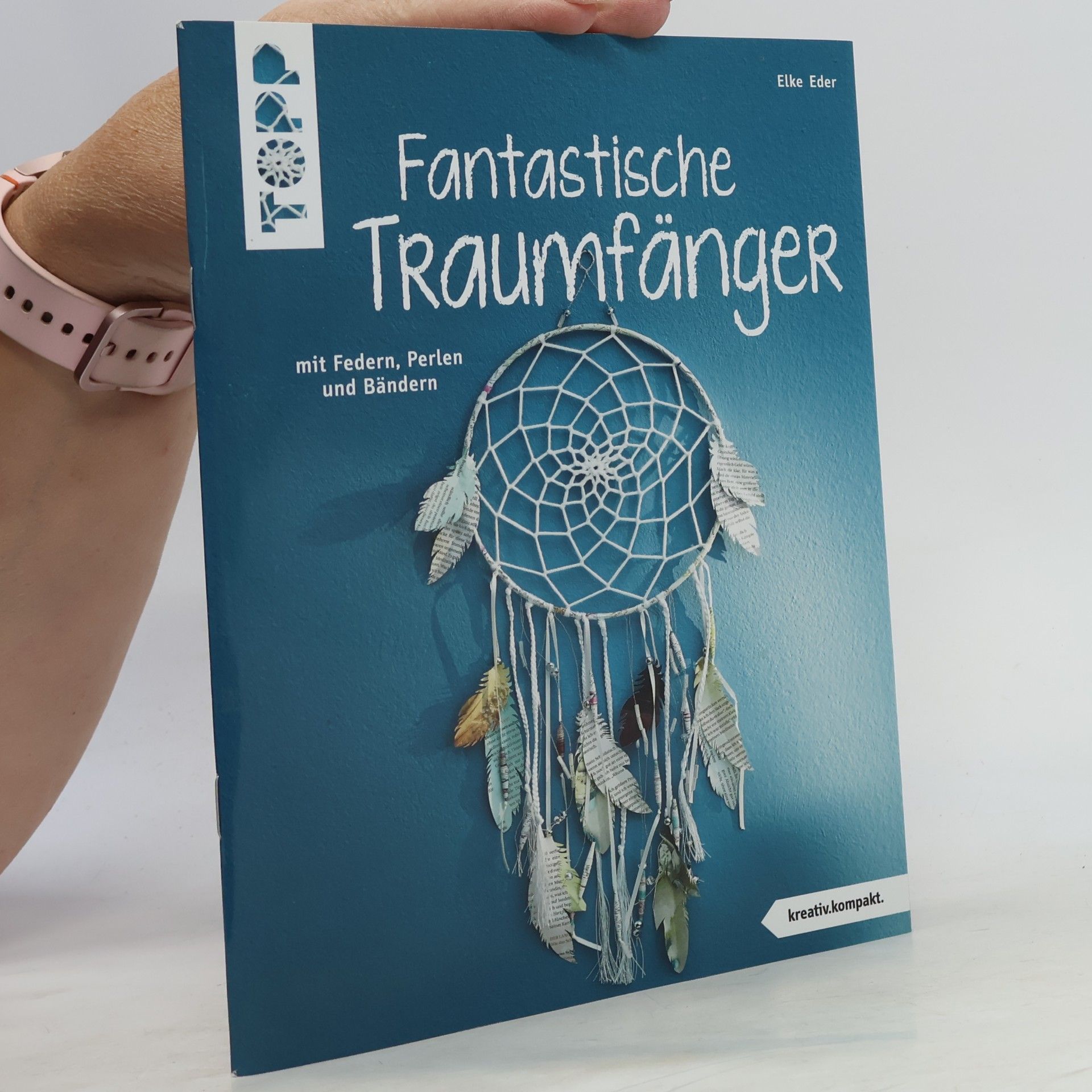 Elke Eder Fantastische Traumfänger
