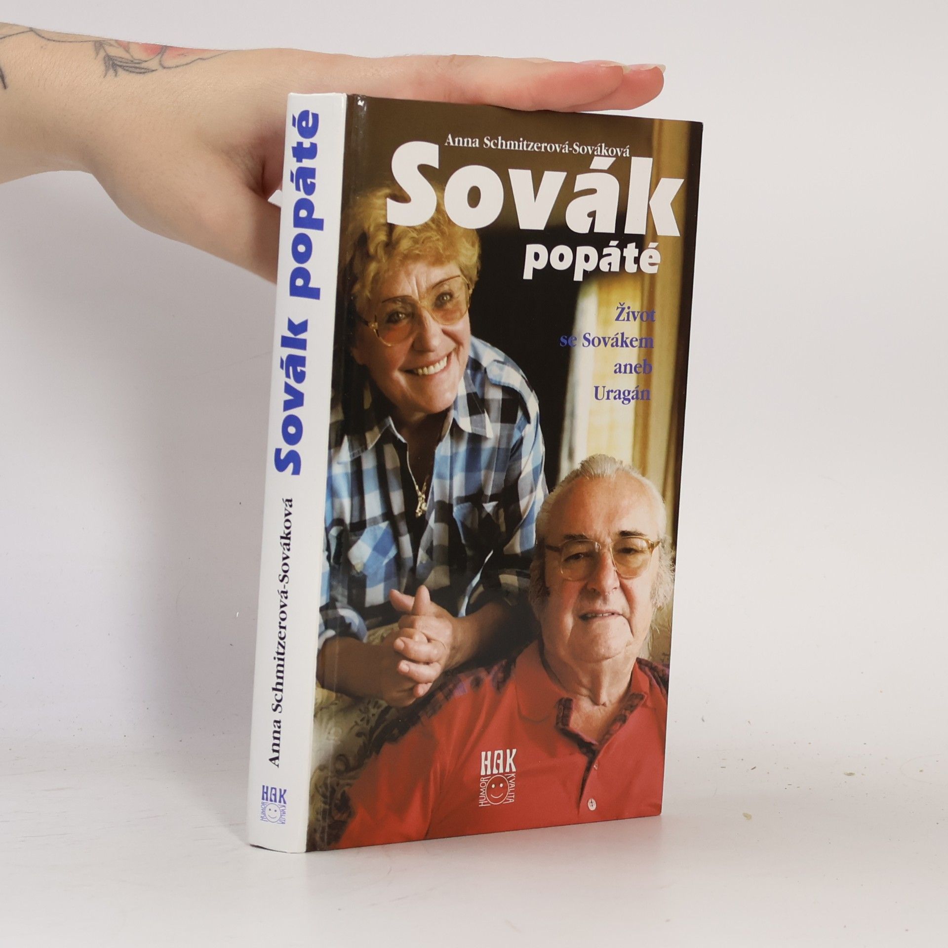 Anna Sováková Sovák popáté. Život se Sovákem, aneb, Uragán