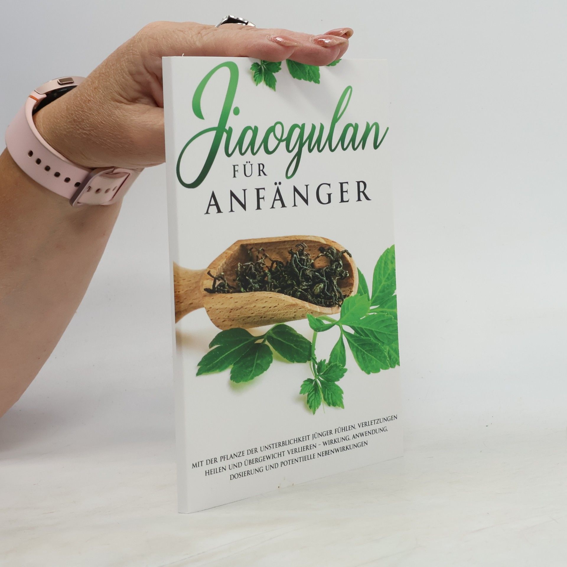 May Blumenthal Jiaogulan für Anfänger