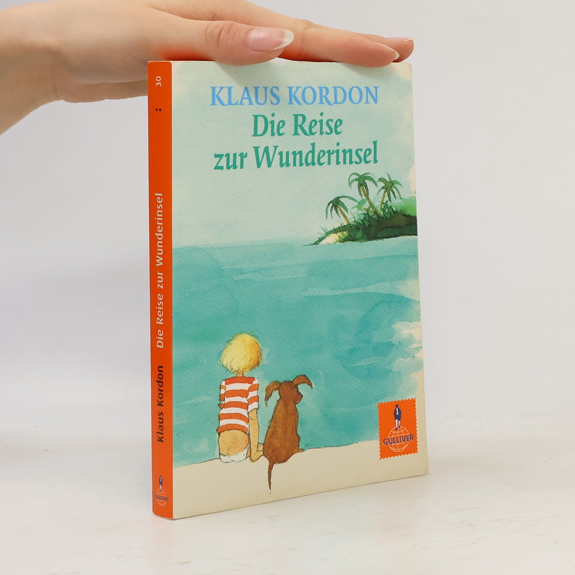Klaus Kordon Die Reise zur Wunderinsel