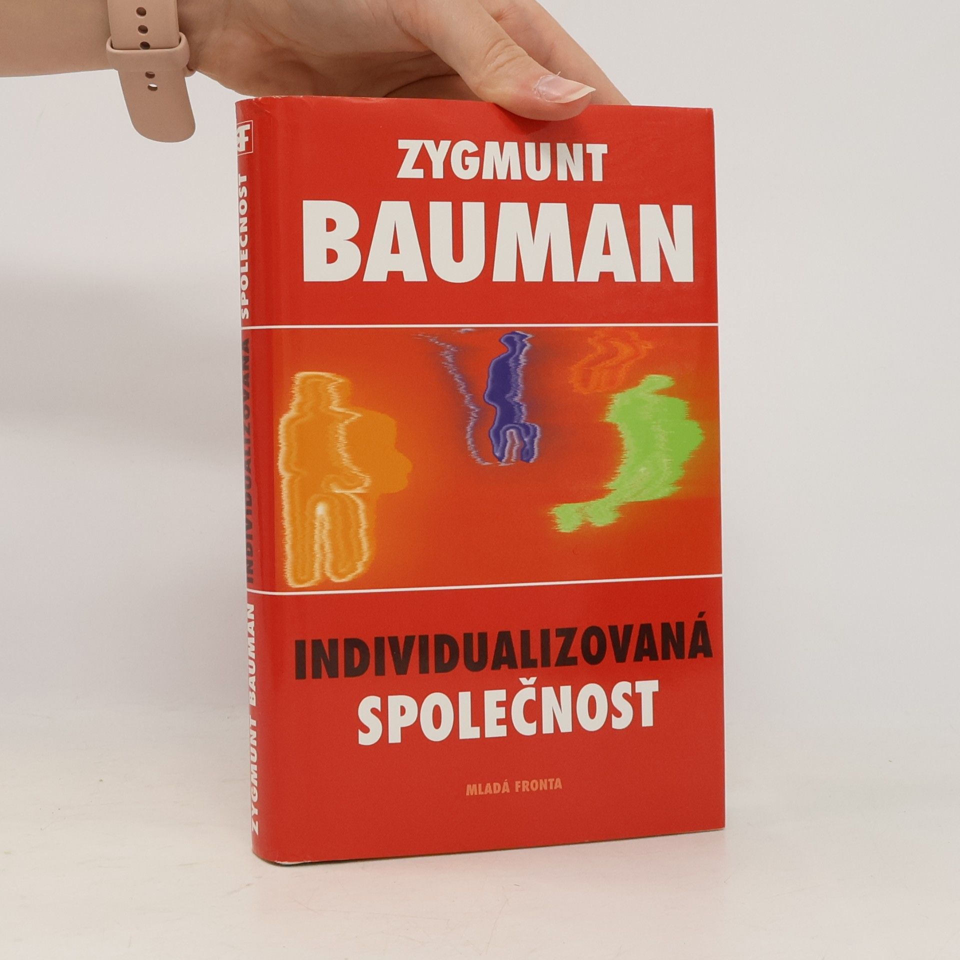 Zygmunt Bauman Individualizovaná společnost