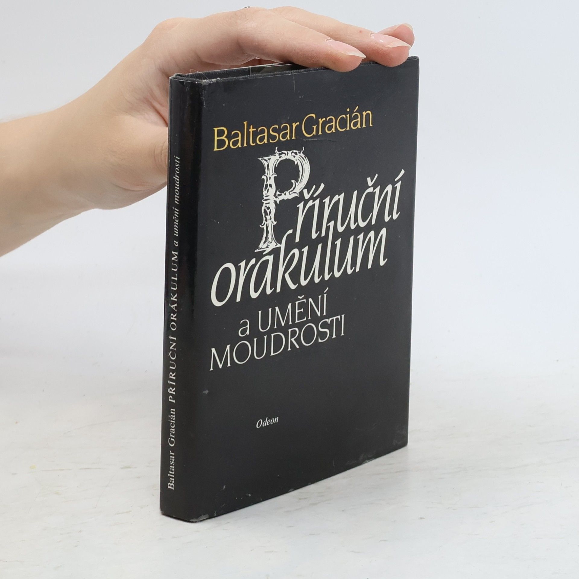 Baltasar Gracián Příruční orákulum a umění moudrosti