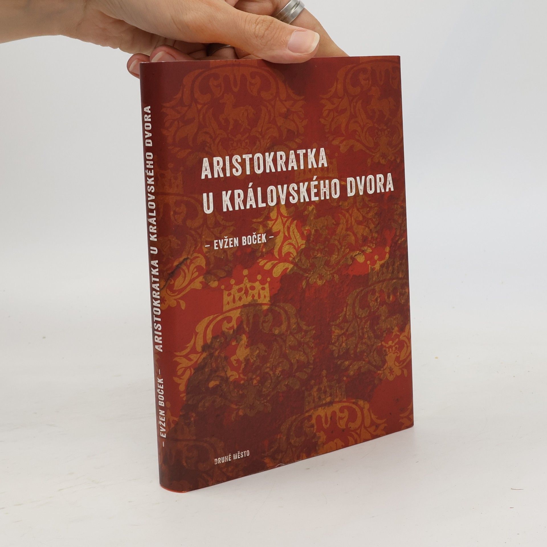Evžen Boček Aristokratka u královského dvora