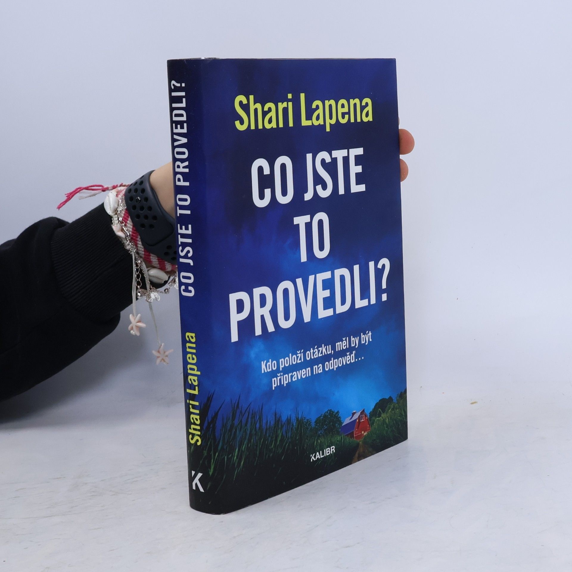 Shari Lapenová Co jste to provedli?