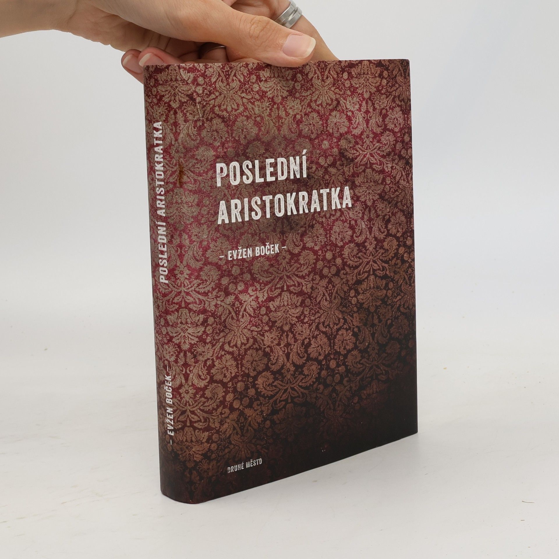 Evžen Boček Poslední aristokratka