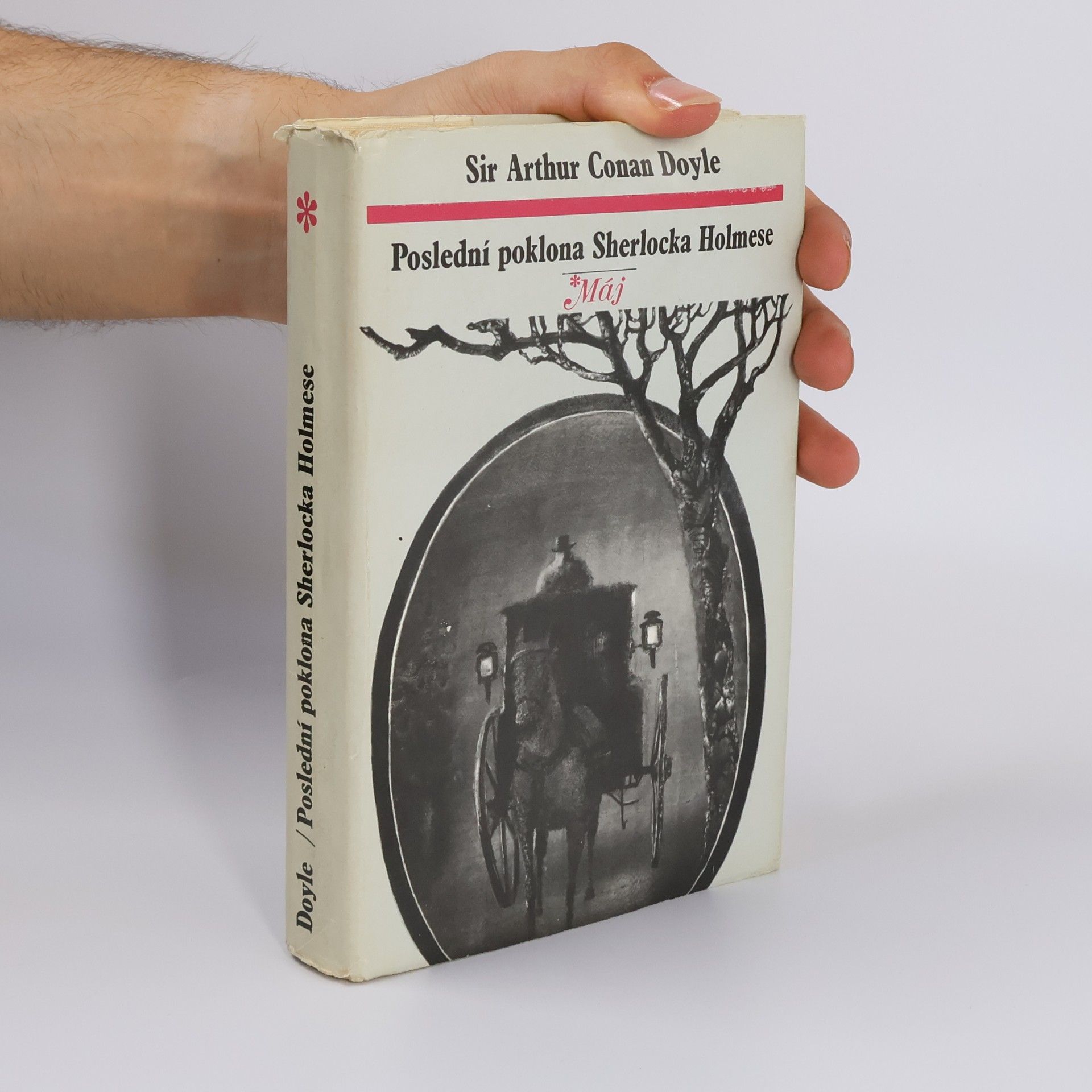 Arthur Conan Doyle Poslední poklona Sherlocka Holmese