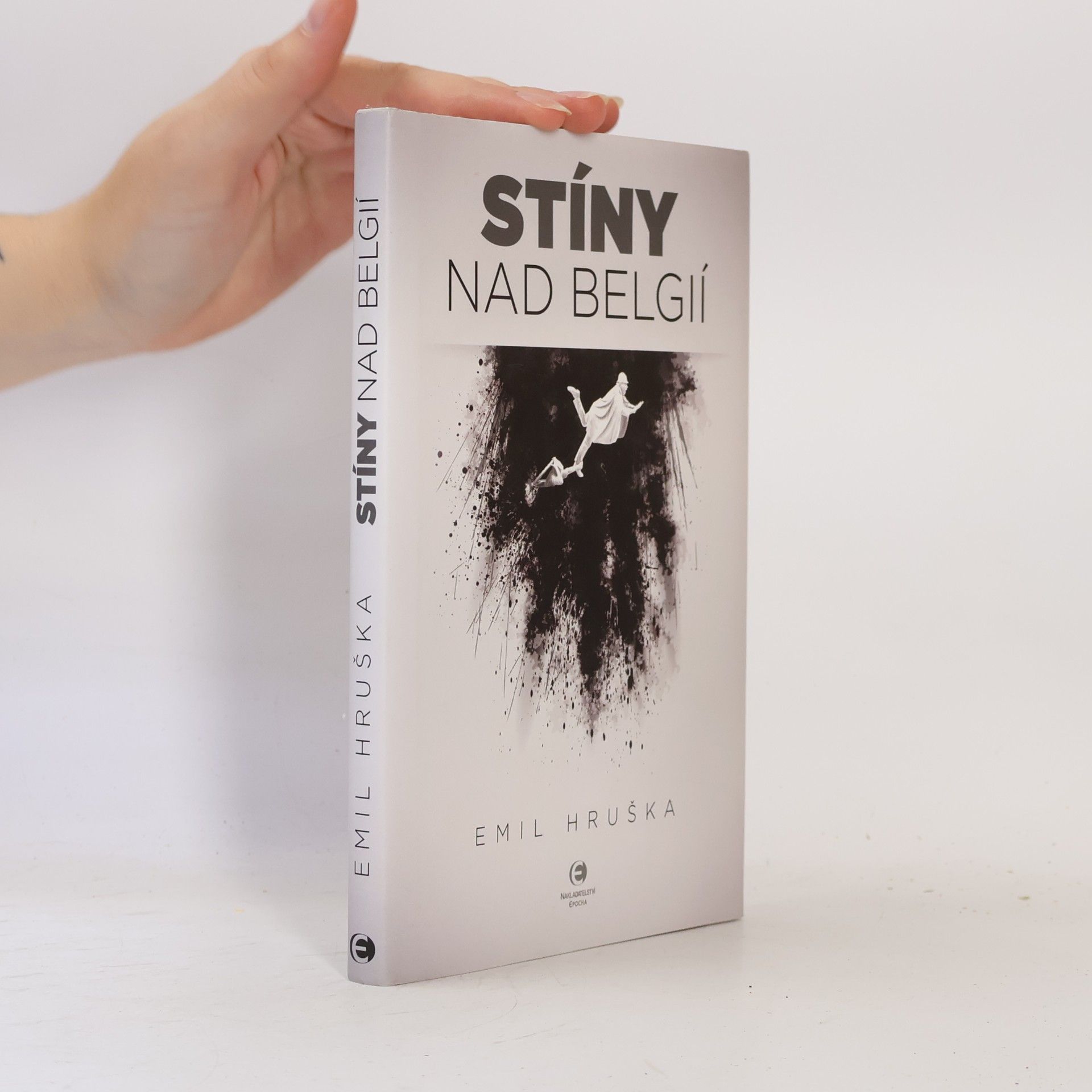 Emil Hruška Stíny nad Belgií
