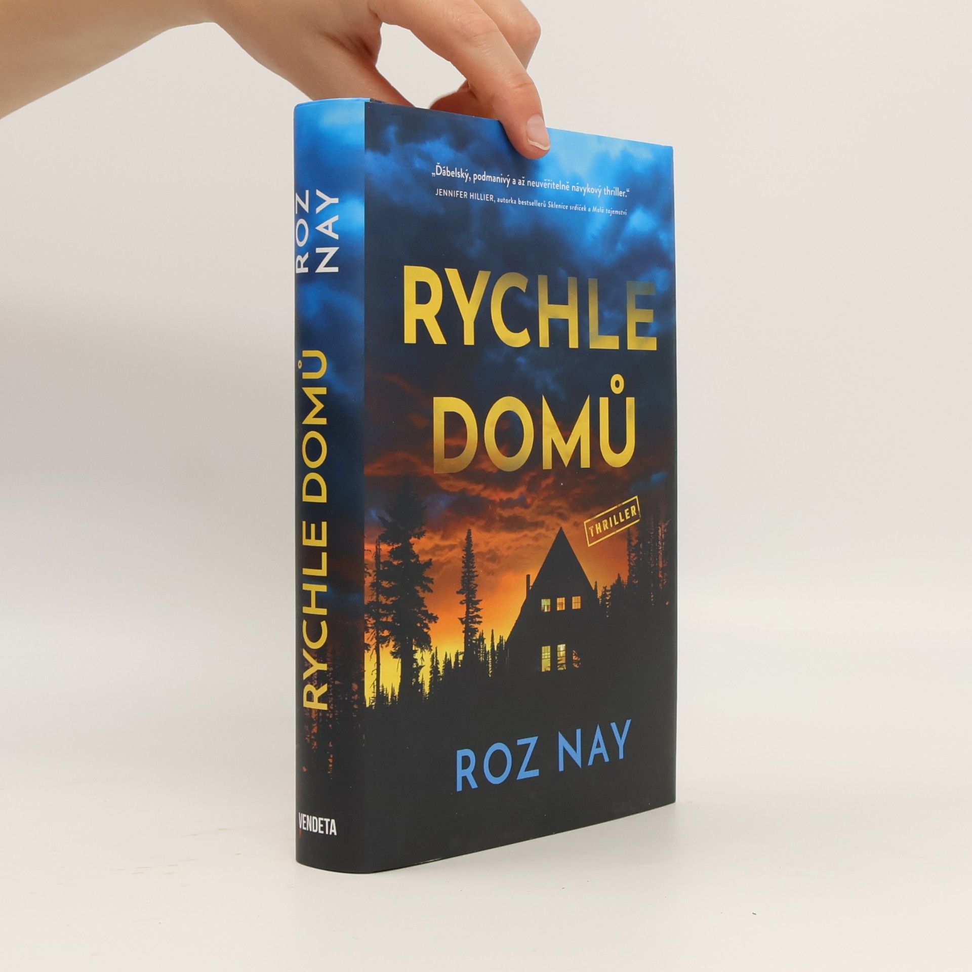 Roz Nay Rychle domů