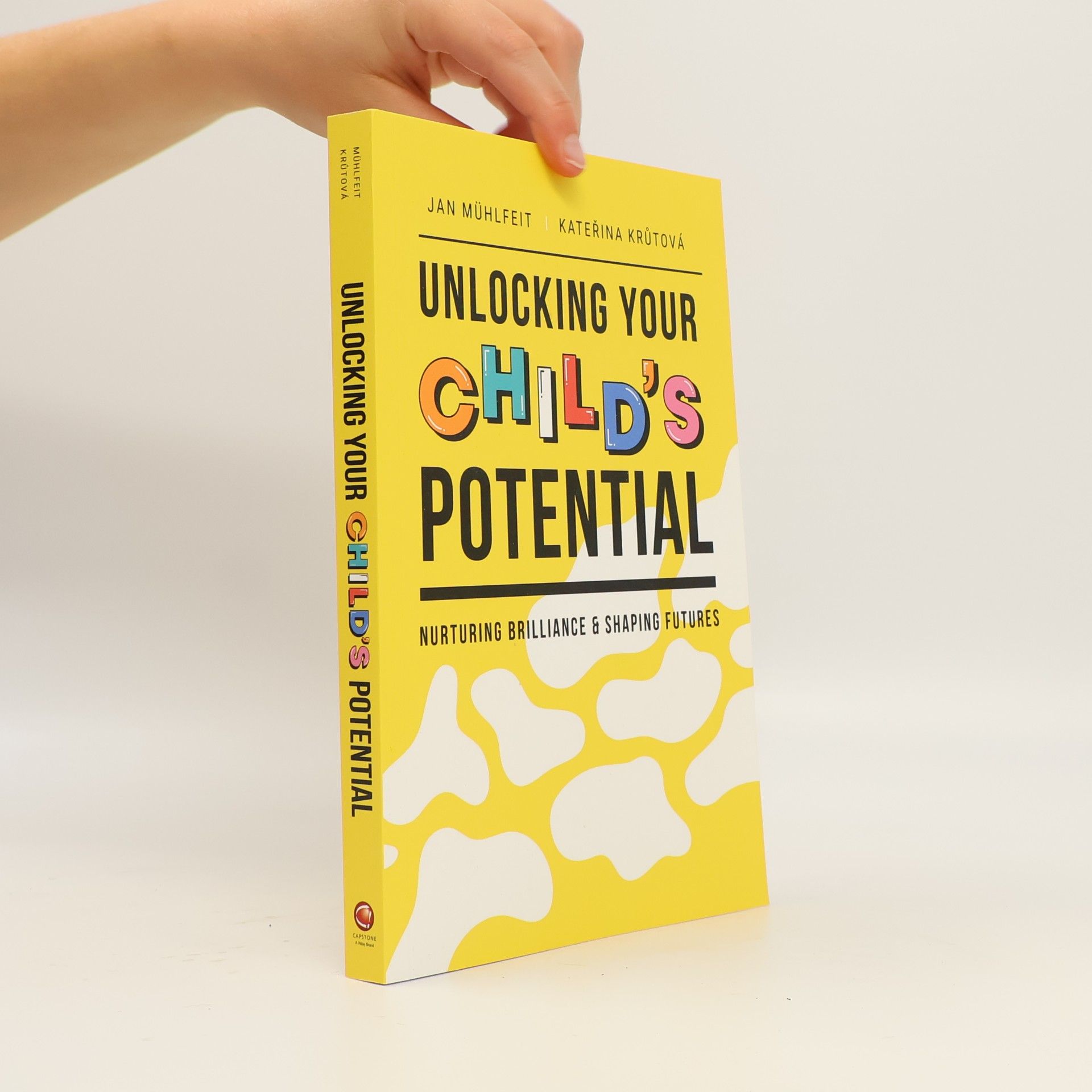 Jan Mühlfeit Unlocking Your Child's Potential