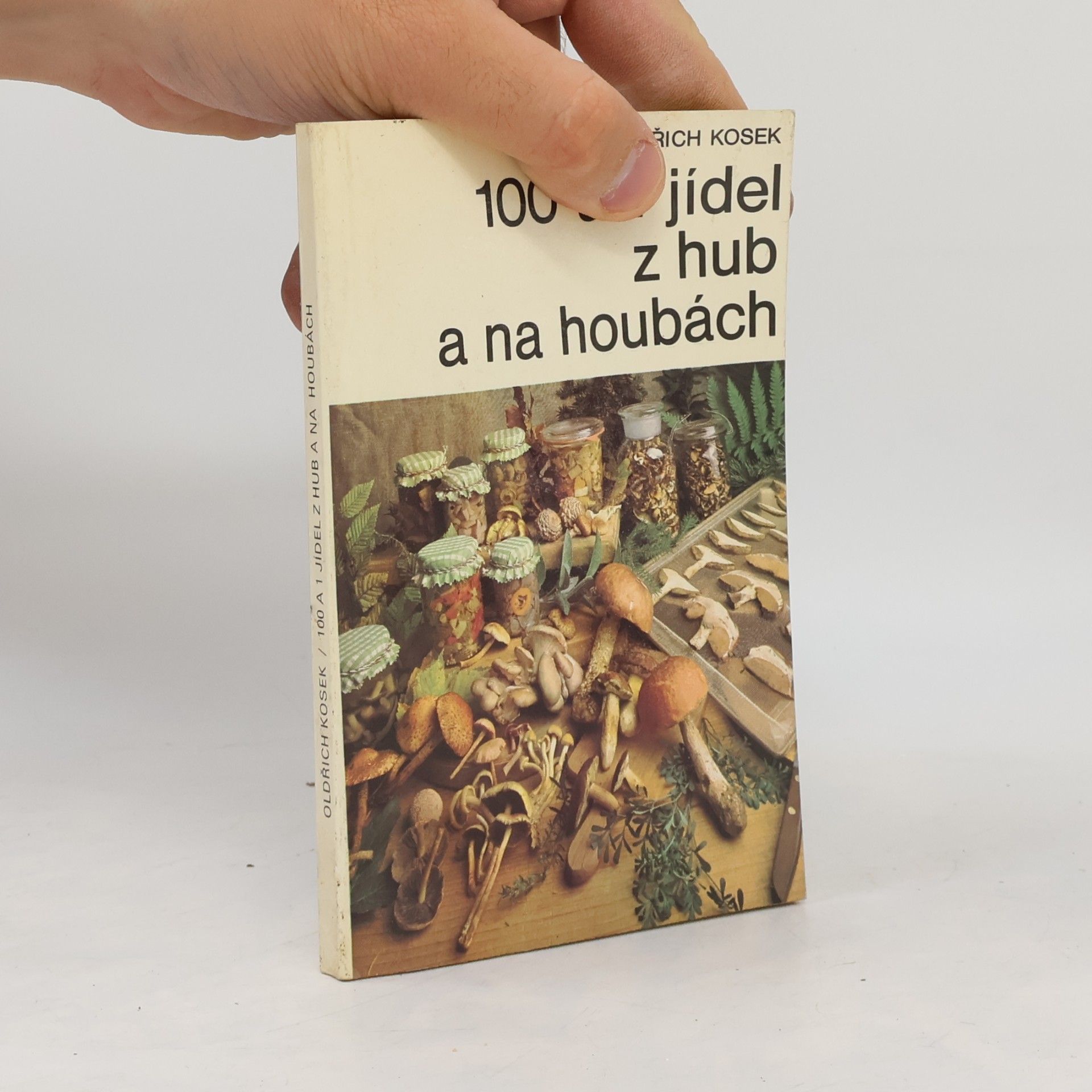 100 a 1 jídel z hub a na houbách