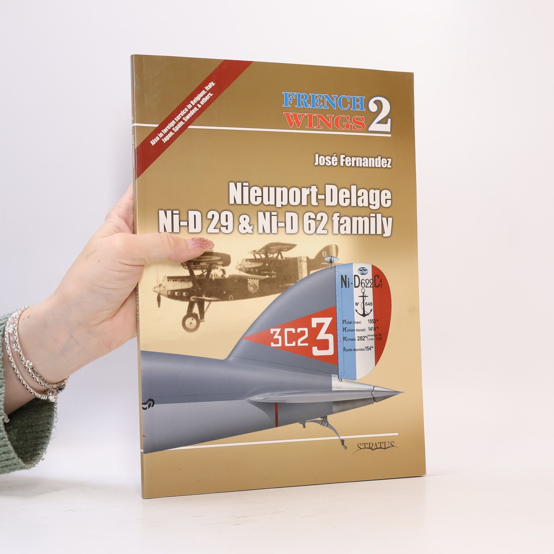 French Wings - 2: Nieuport-Delage Ni-D 29 & Ni-D 62 Family