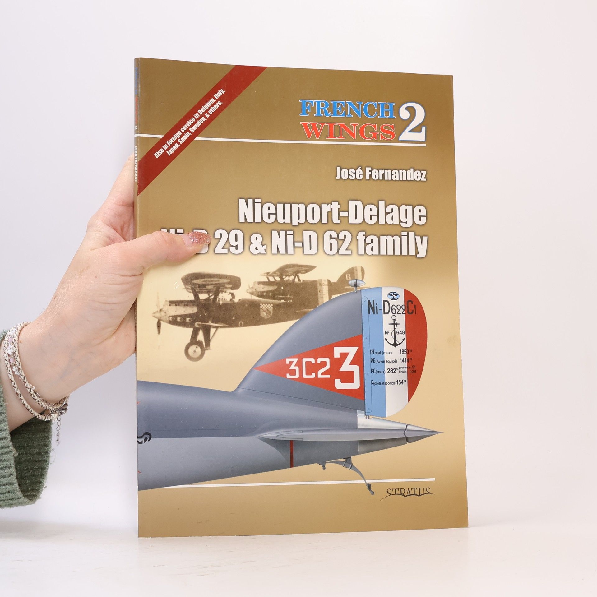 José Fernandez French Wings - 2: Nieuport-Delage Ni-D 29 & Ni-D 62 Family