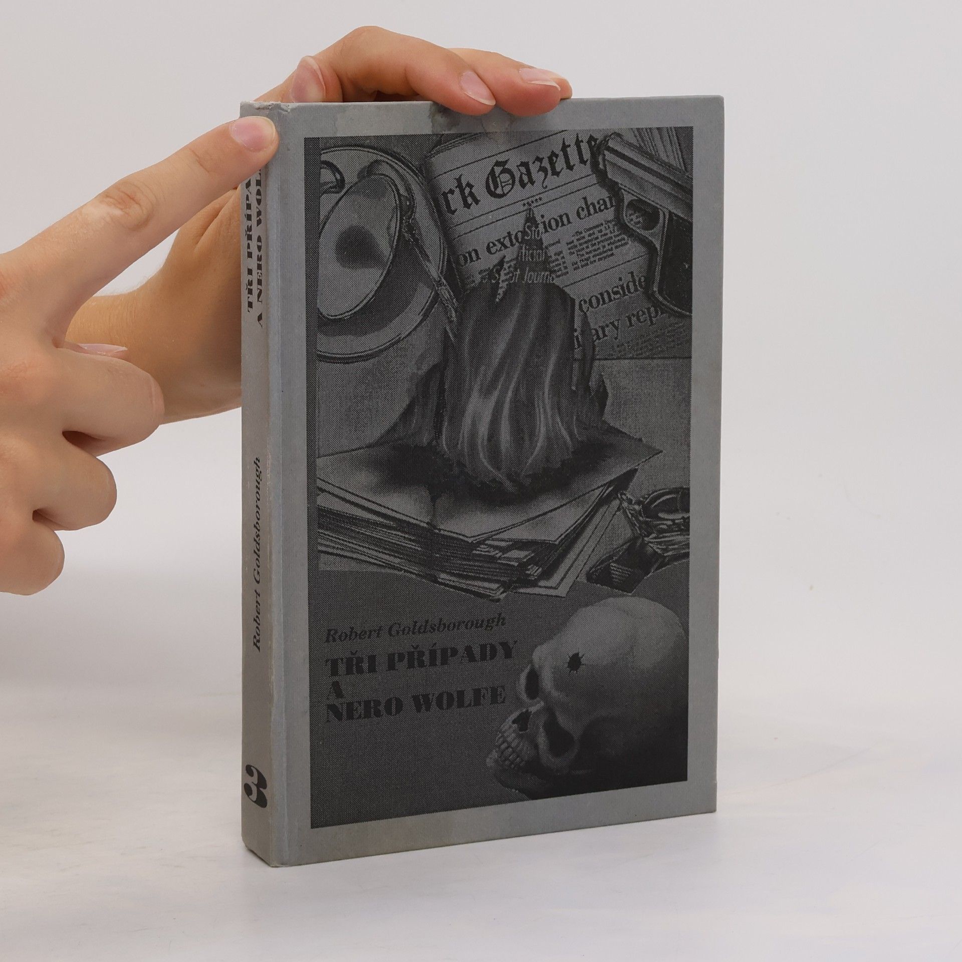 Robert Goldsborough Tři případy a Nero Wolfe