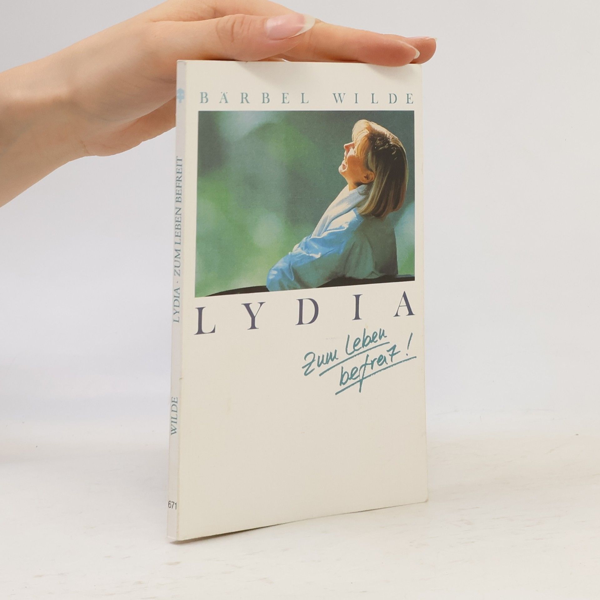Bärbel Wilde Telos - Taschenbücher: Lydia: Zum Leben befreit