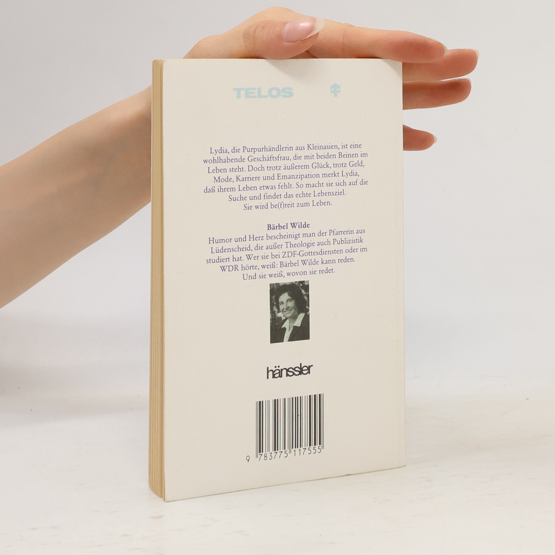 Bärbel Wilde Telos - Taschenbücher: Lydia: Zum Leben befreit