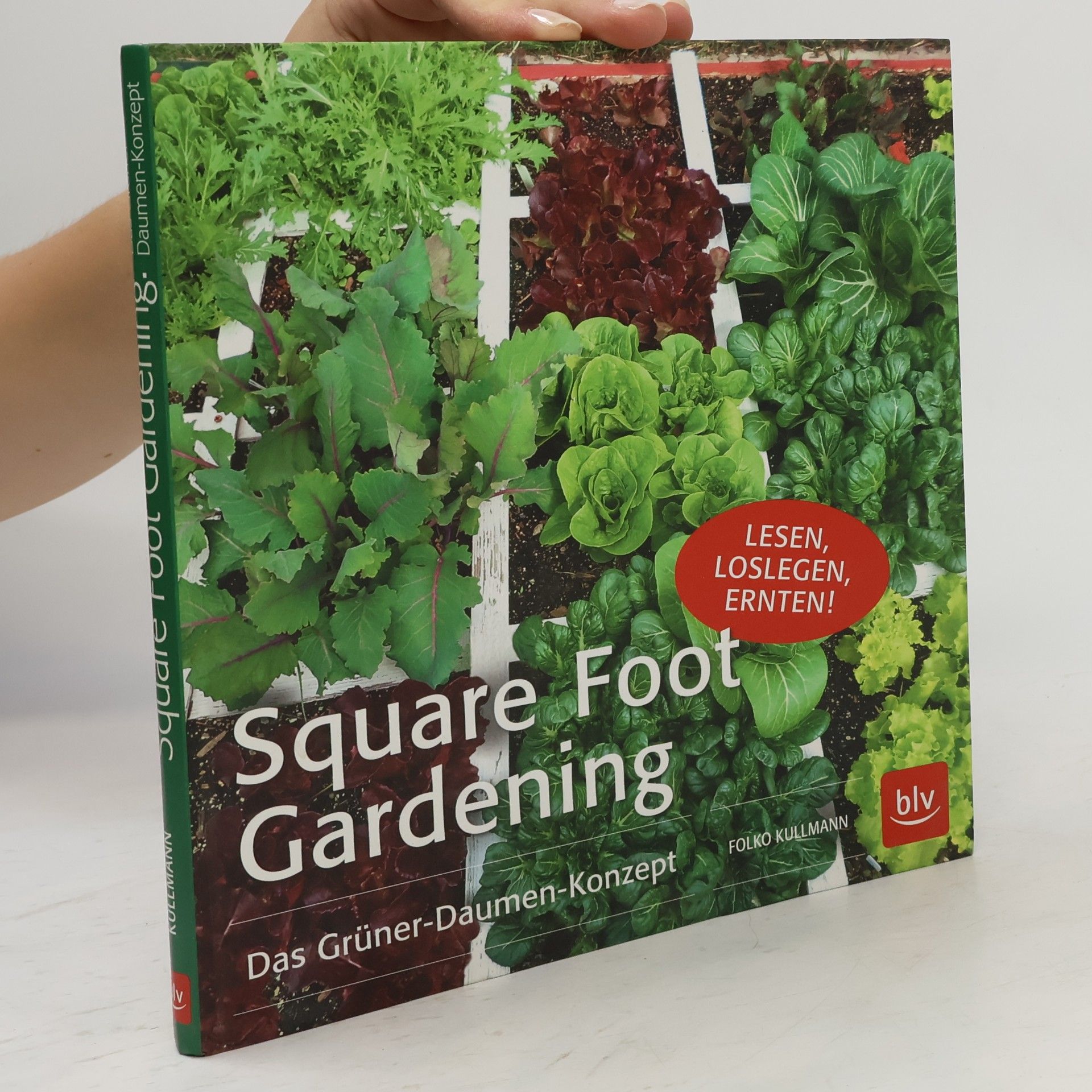 Folko Kullmann Square Foot Gardening