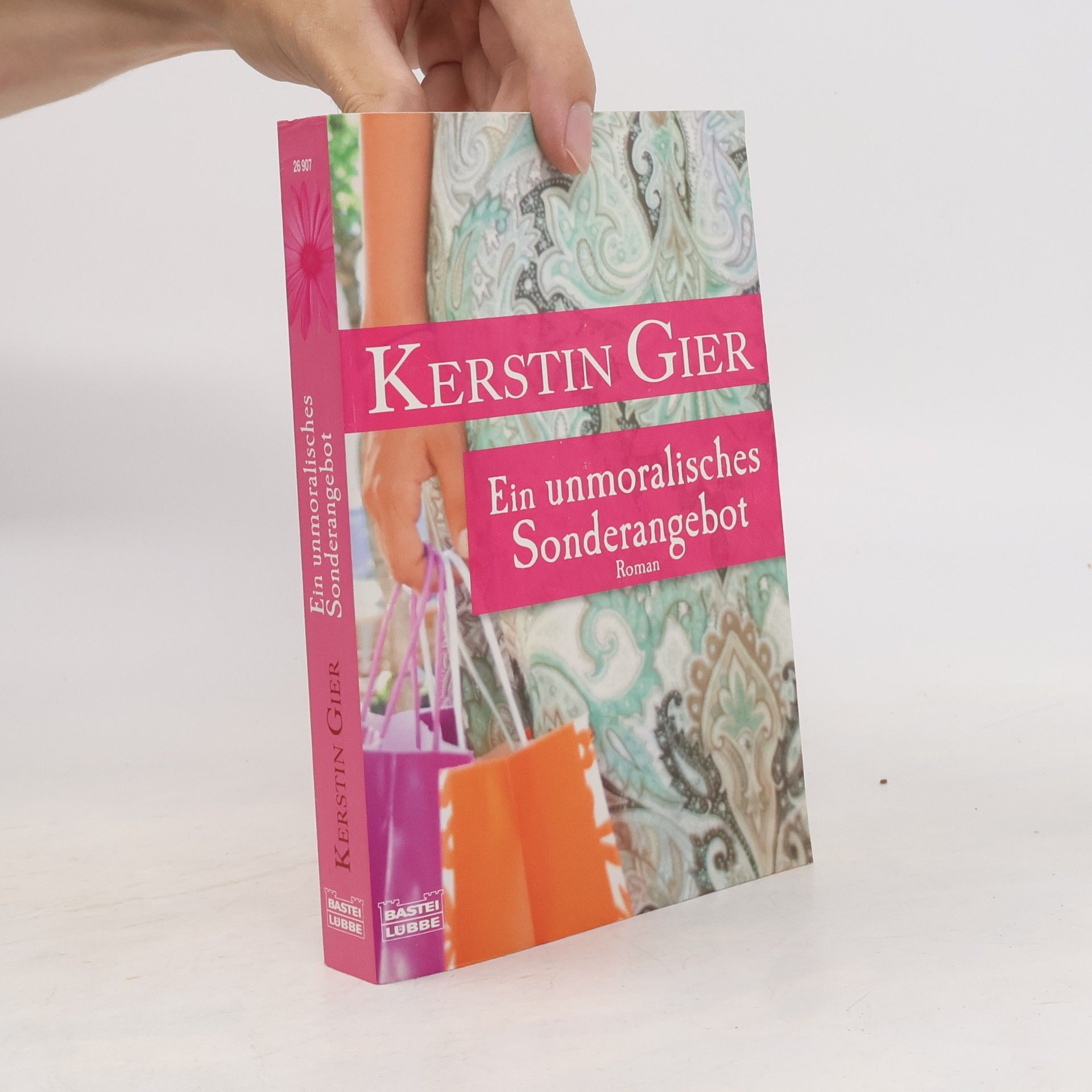 Kerstin Gier Ein unmoralisches Sonderangebot