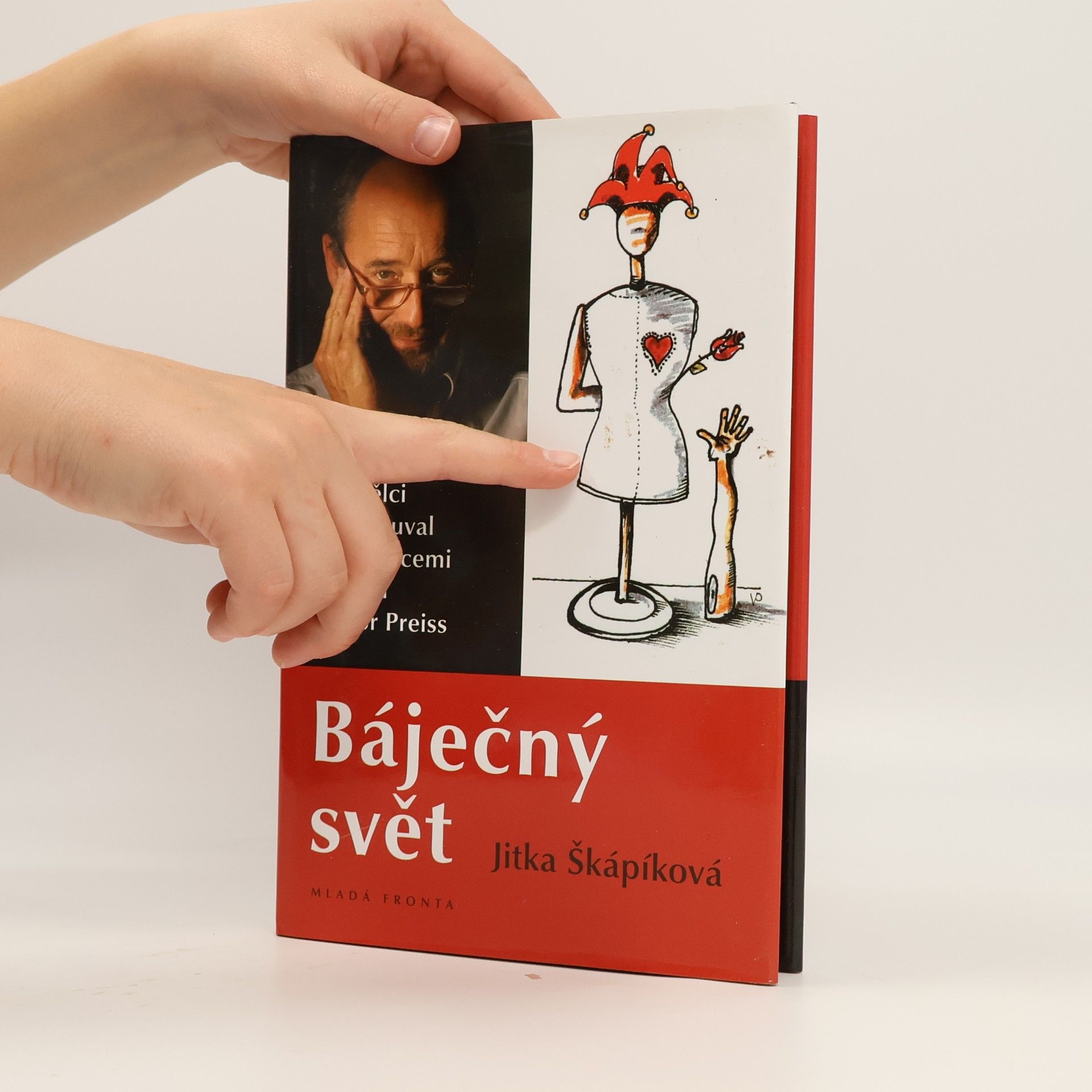 Jitka Škápíková Báječný svět