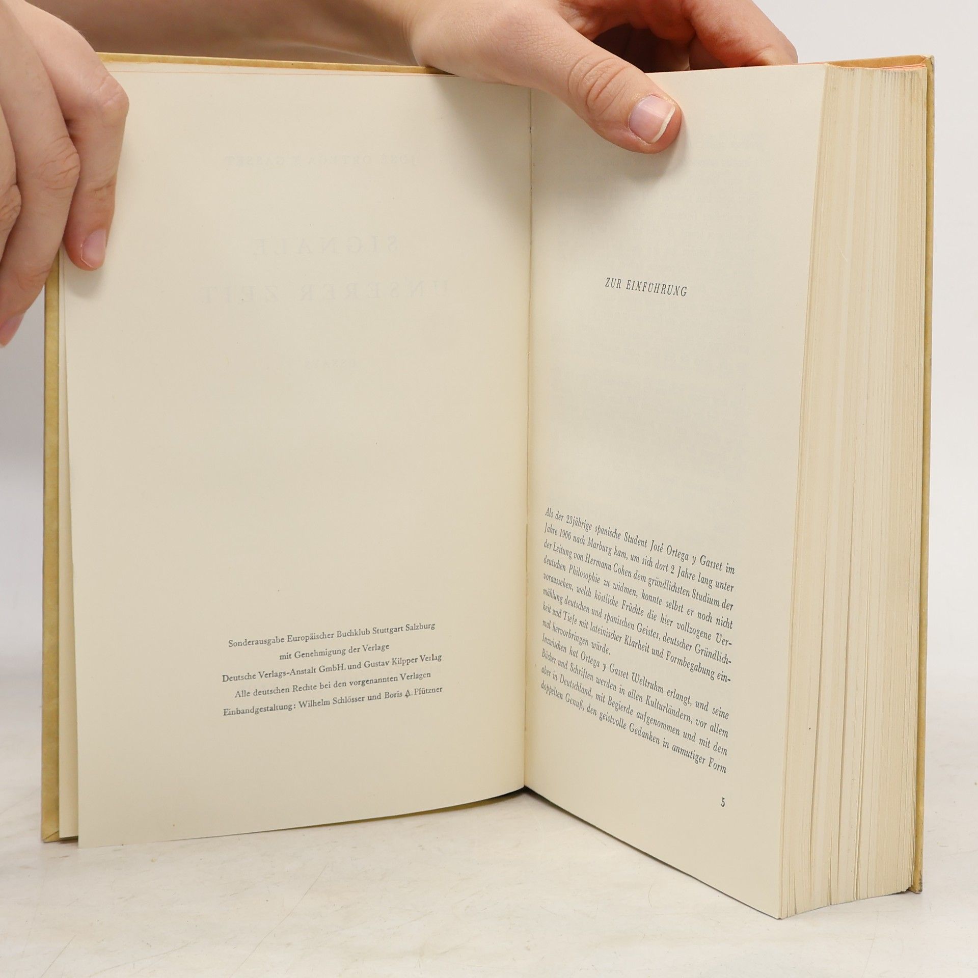 José Ortega y Gasset Signale unserer Zeit