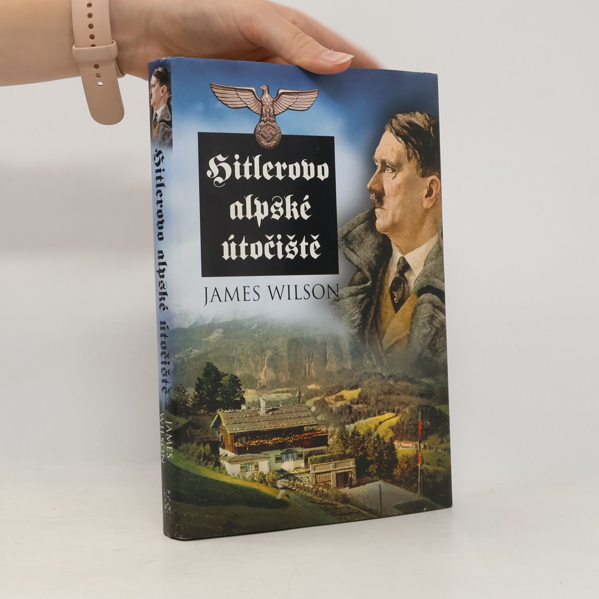 James Wilson-MacDonald Hitlerovo alpské útočiště